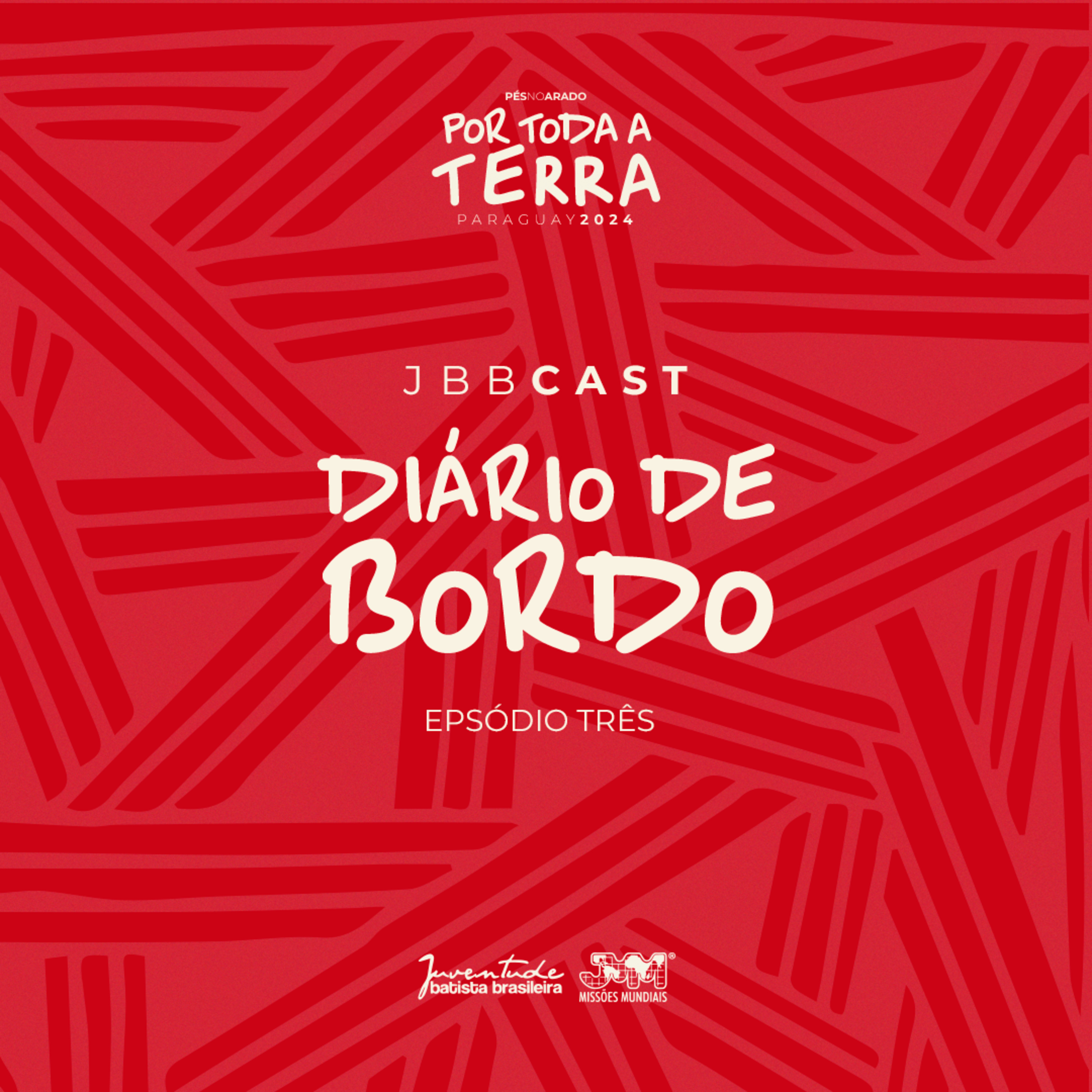 JBBCast PNA 24 - Diário de Bordo #03