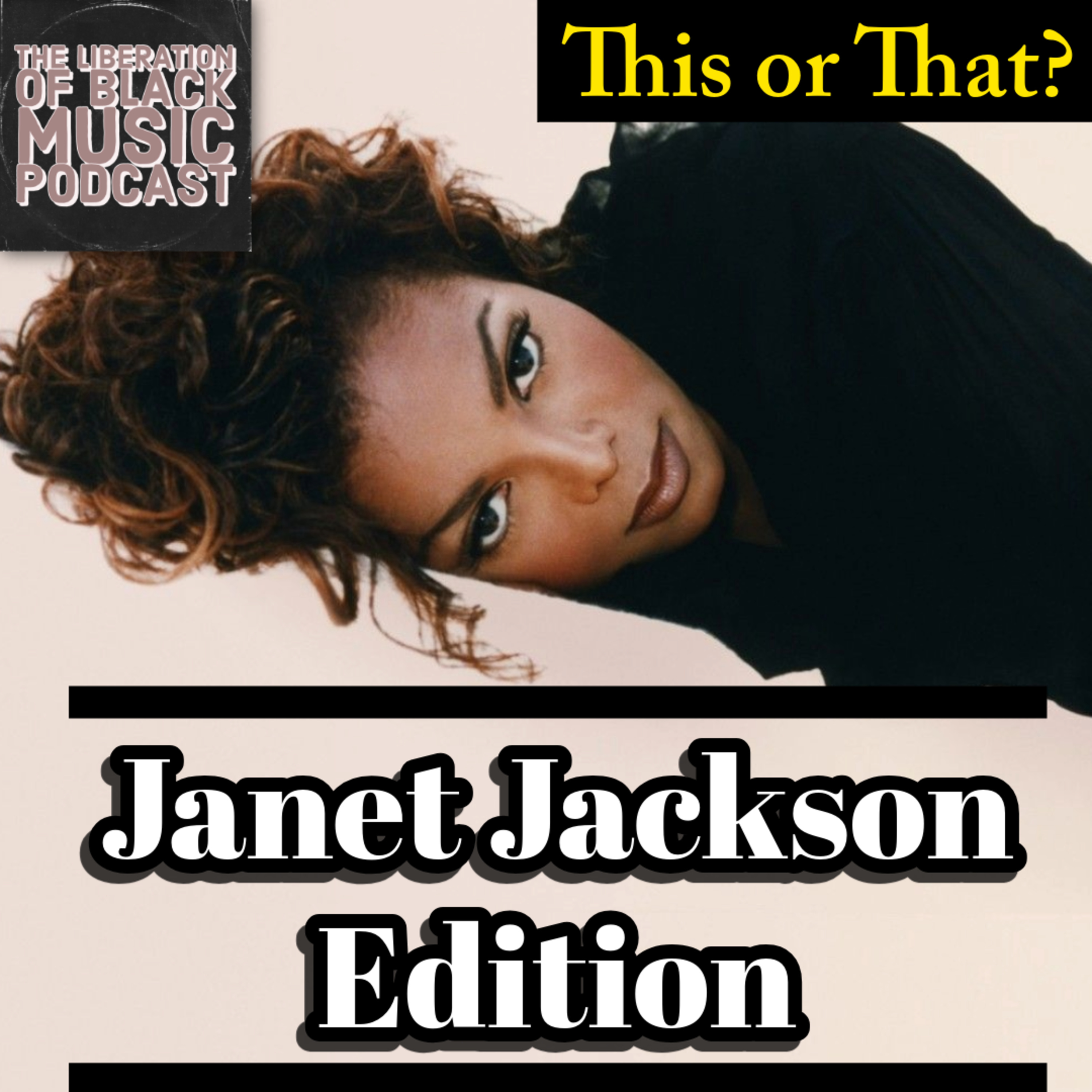 This or That: Janet Jackson Edition 🎵 episode artwork
