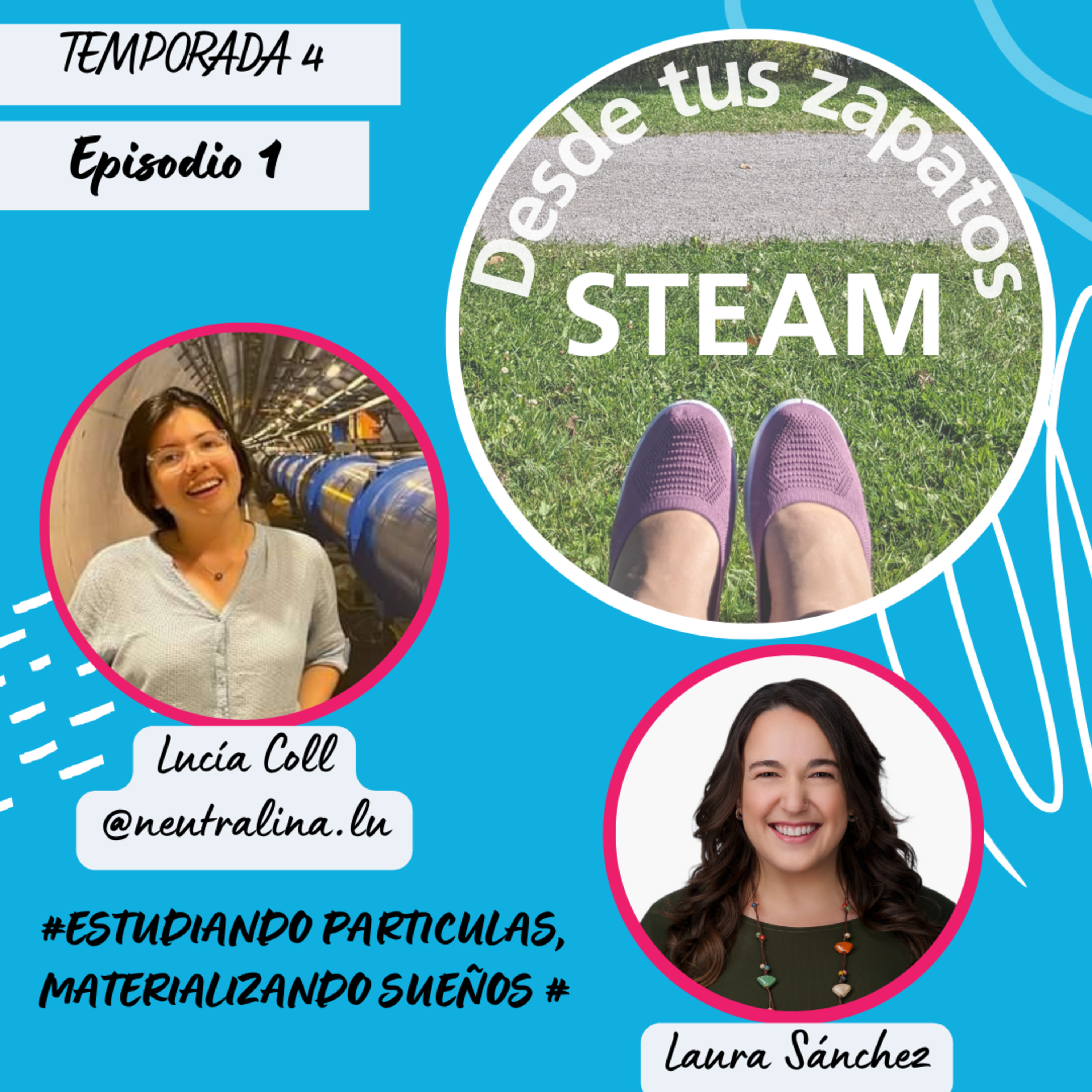Desde tus zapatos STEAM