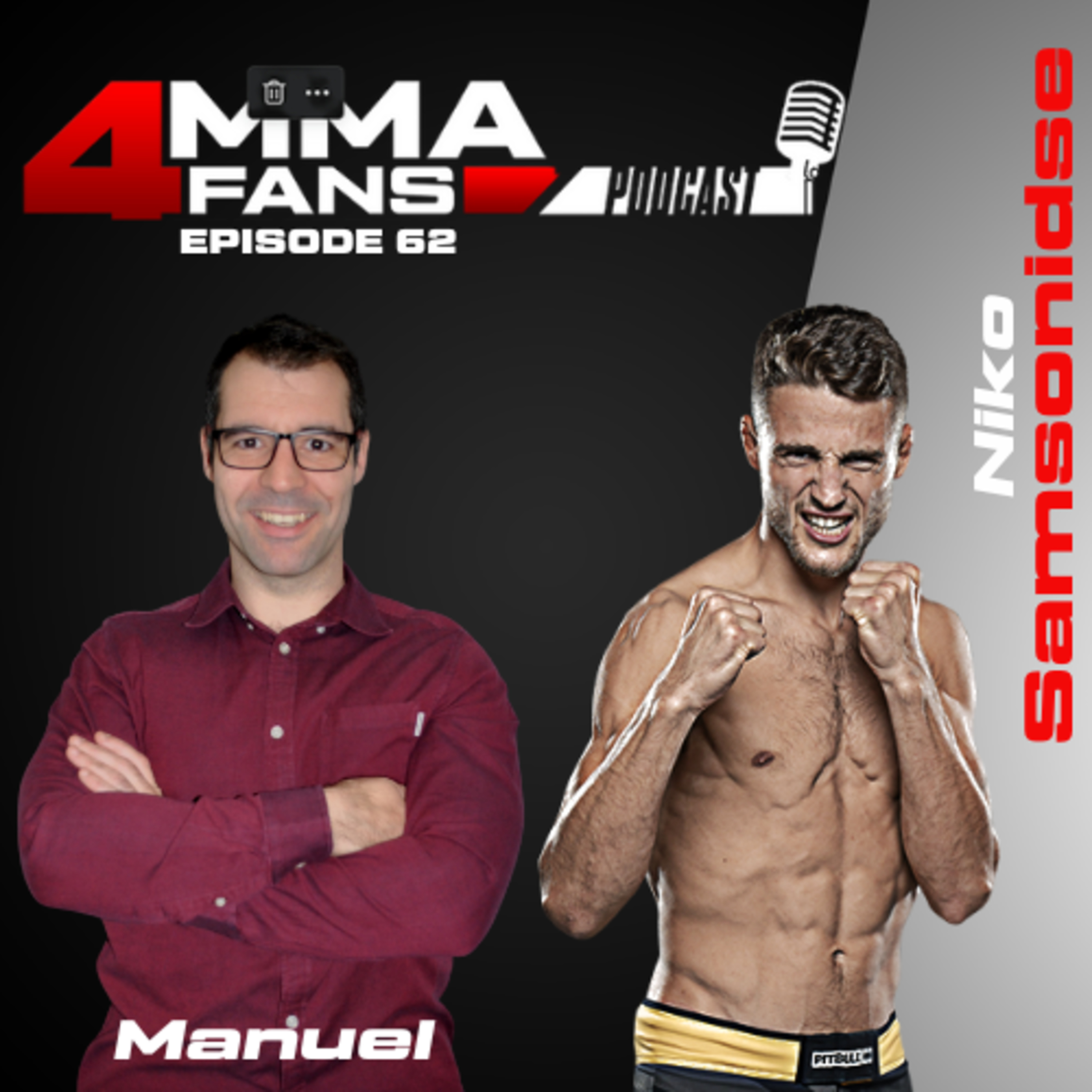 MMA 4 Fans Podcast Ep. 62 Gast: Niko "One Love" Samsonidse episode artwork