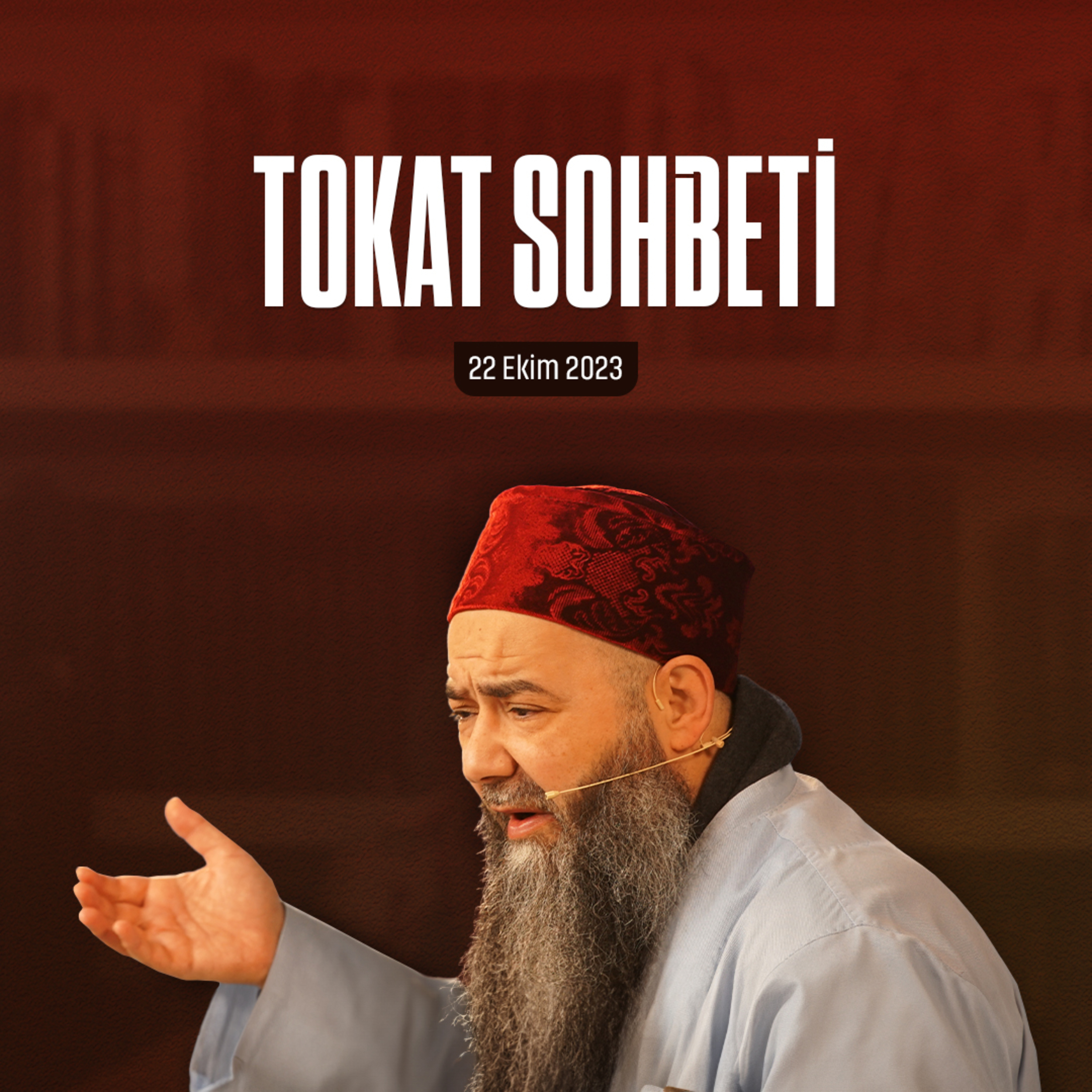 Tokat Sohbeti 22 Ekim 2023 episode artwork