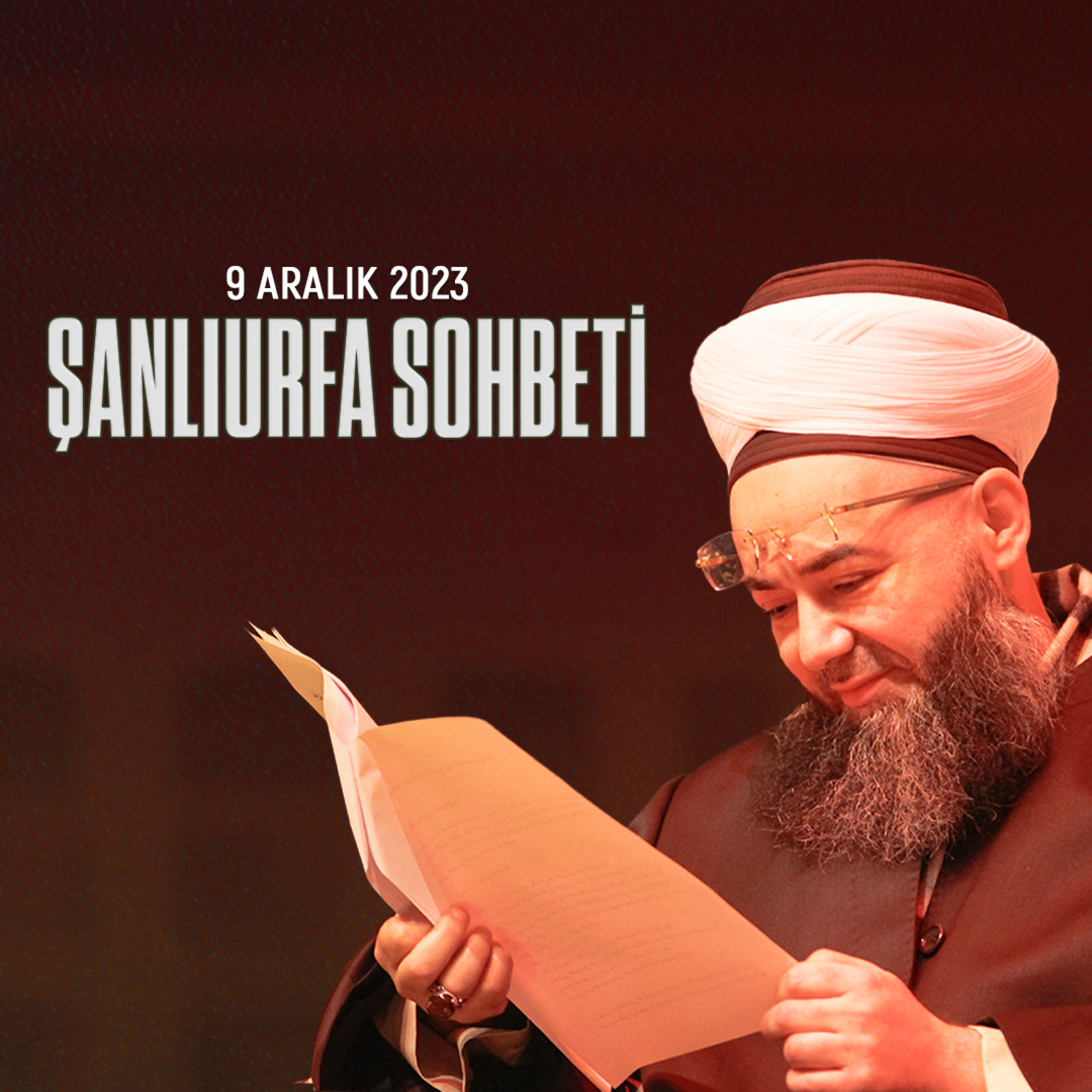 Şanlıurfa Sohbeti 9 Aralık 2023 episode artwork