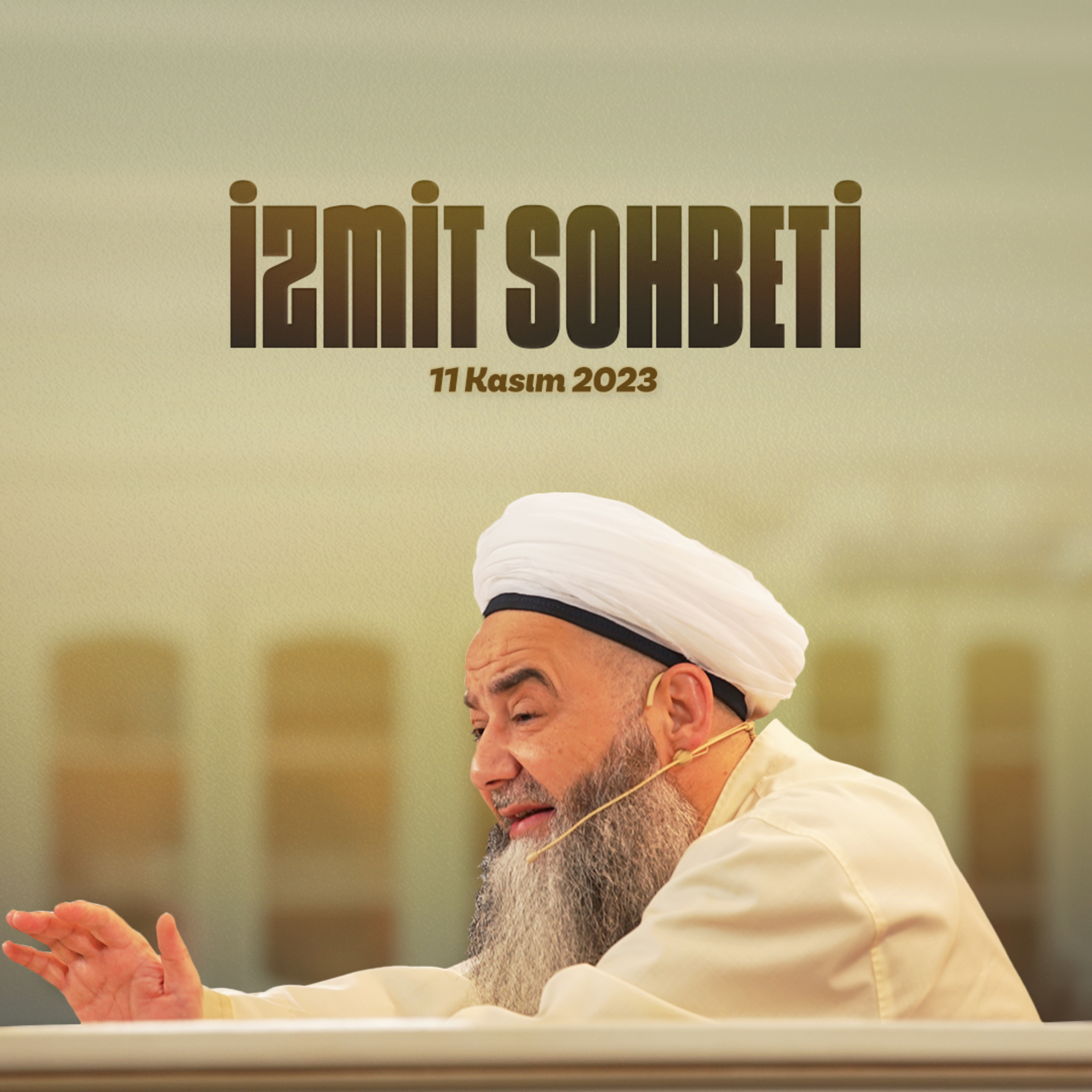 İzmit Sohbeti 11 Kasım 2023 episode artwork