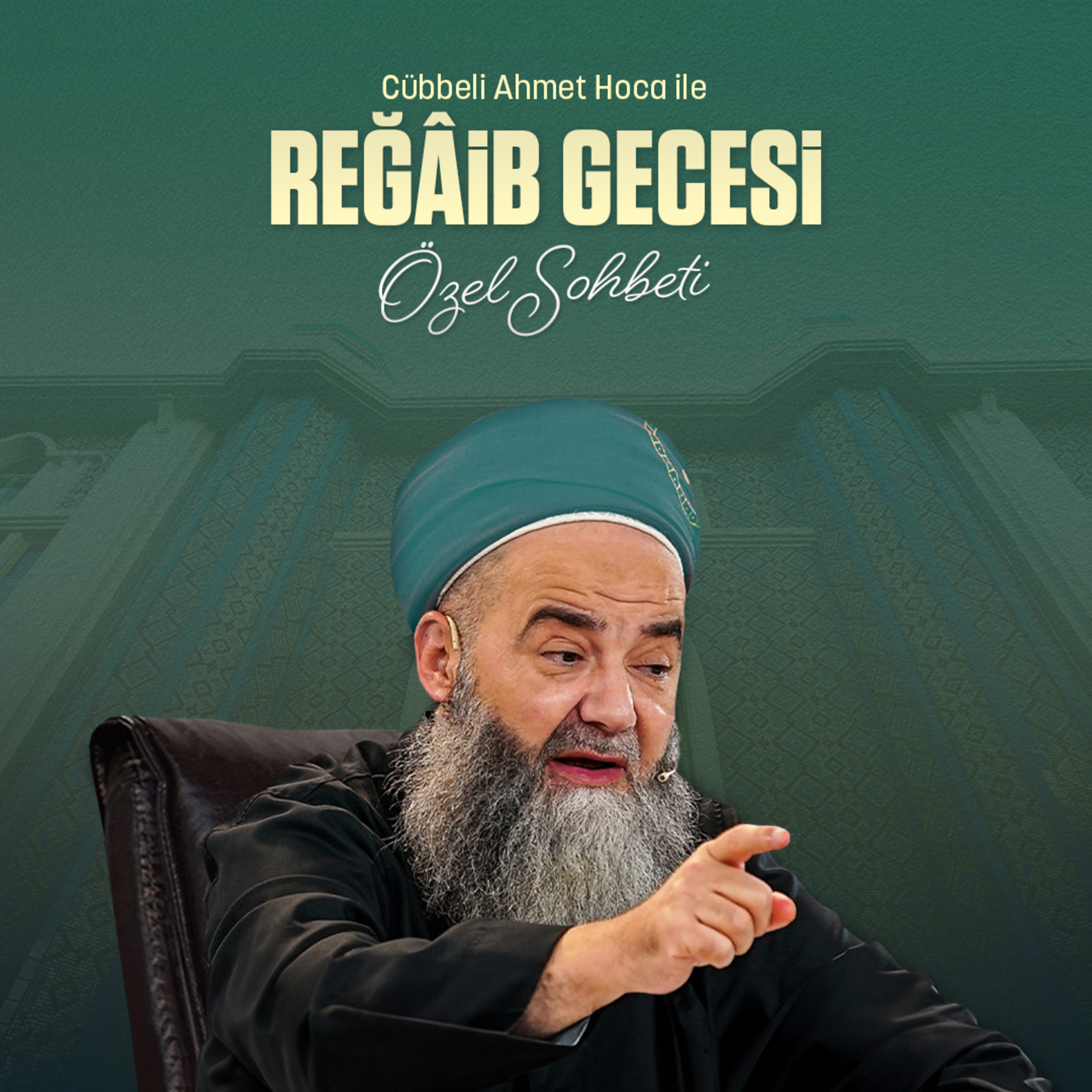 Reğâib Gecesi Özel Sohbeti 11 Ocak 2024 episode artwork