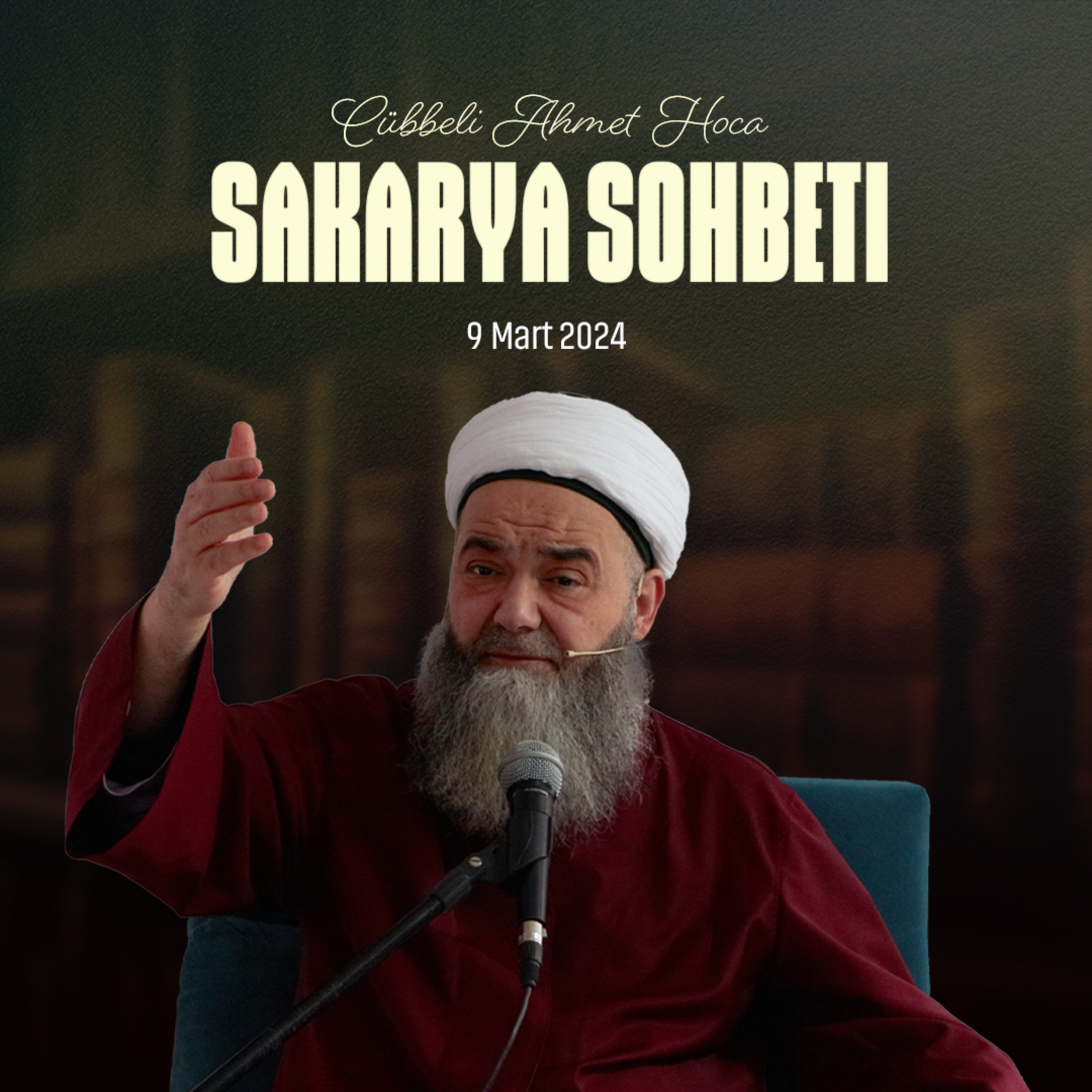 Sakarya / Akyazı Sohbeti 9 Mart 2024 episode artwork