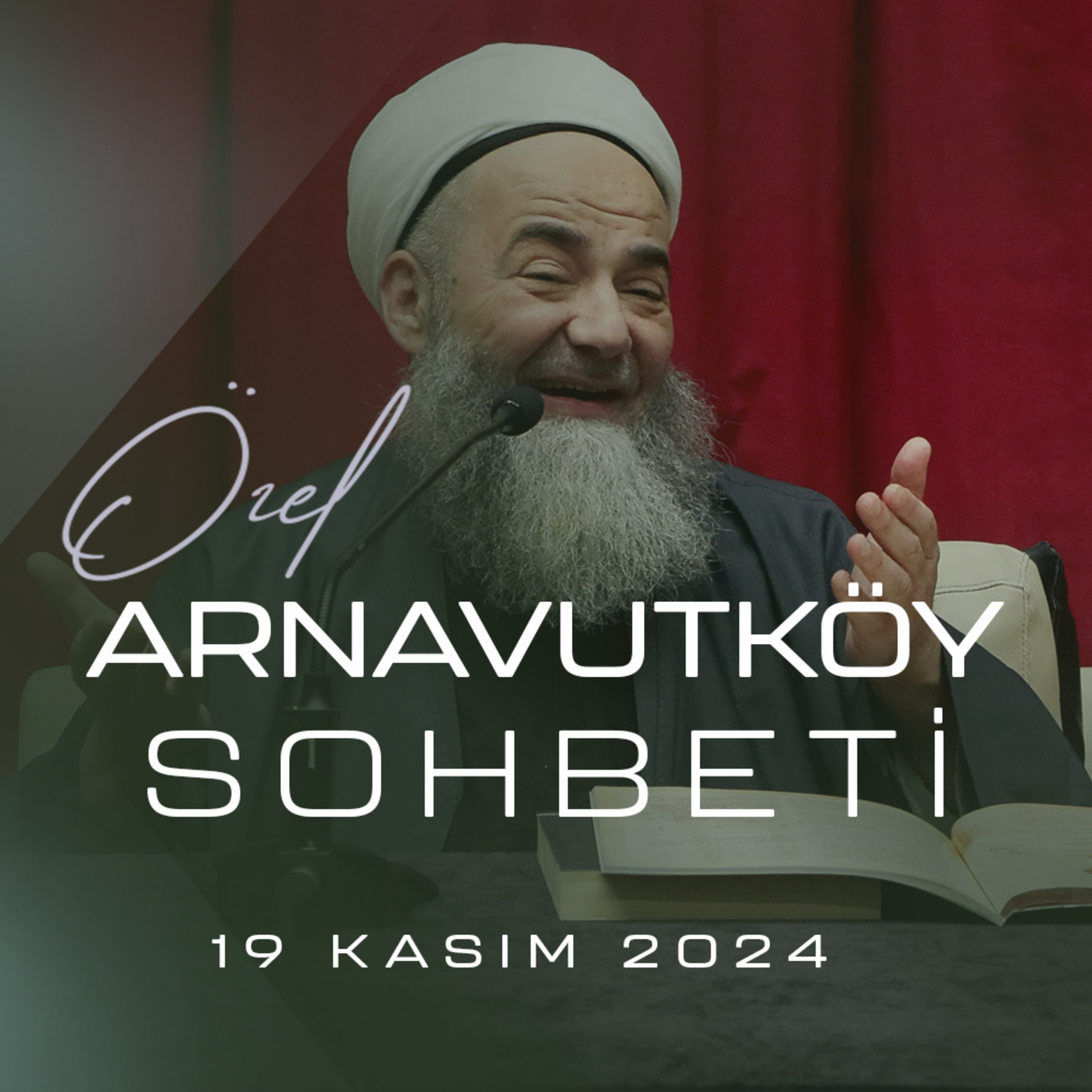 Arnavutköy Sohbeti 19 Kasım 2024 episode artwork