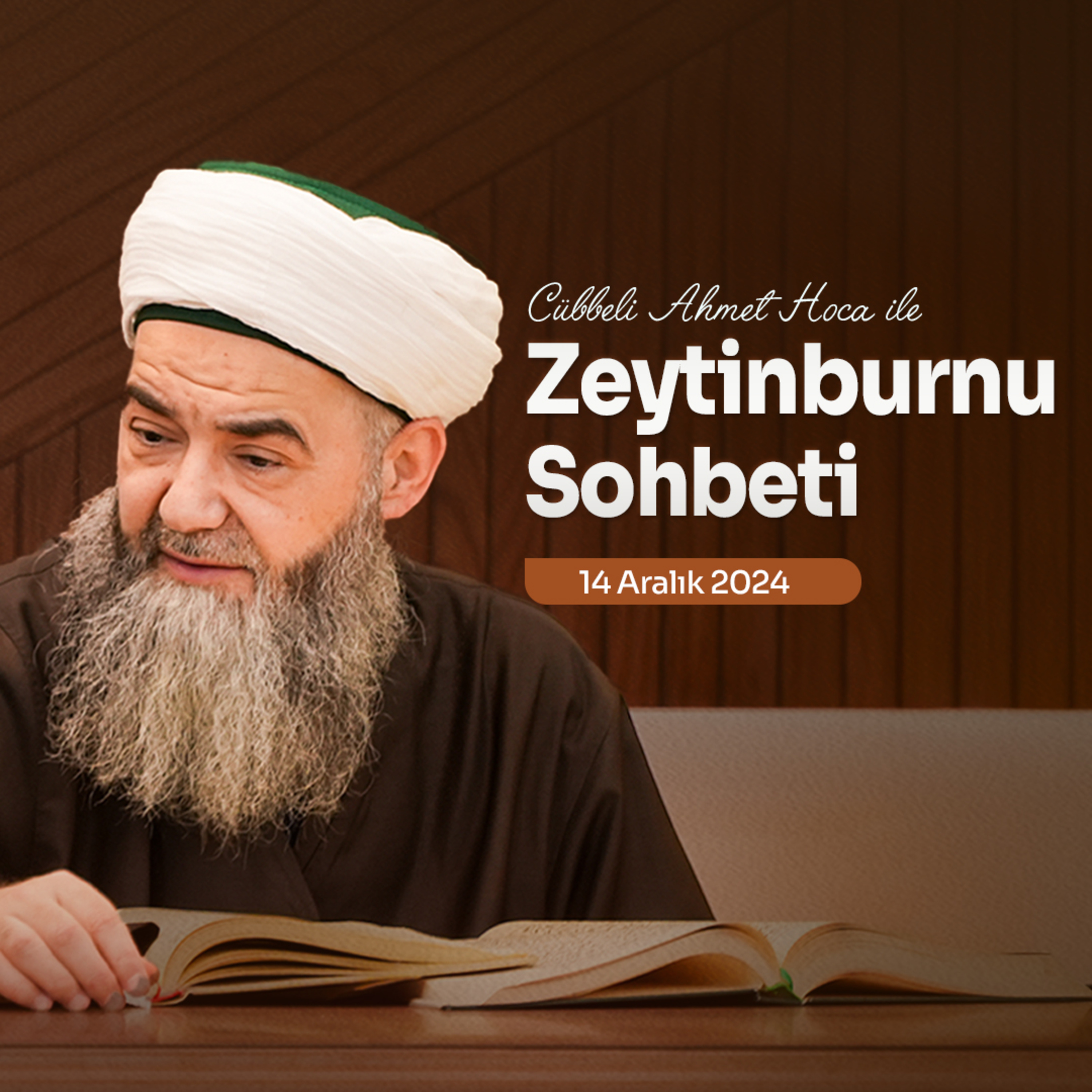Zeytinburnu Sohbeti 14 Aralık 2024 episode artwork