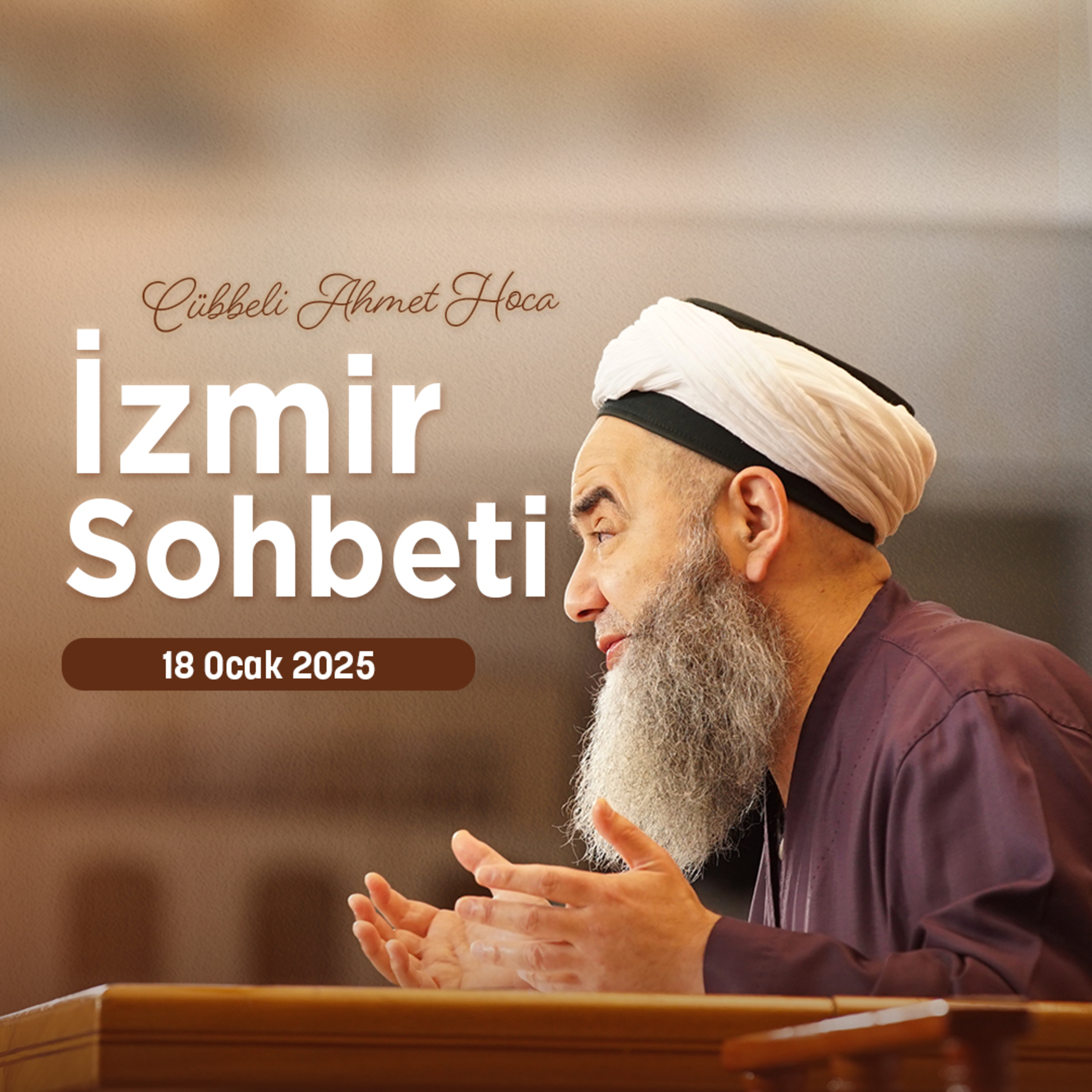İzmir Sohbeti 18 Ocak 2025 episode artwork
