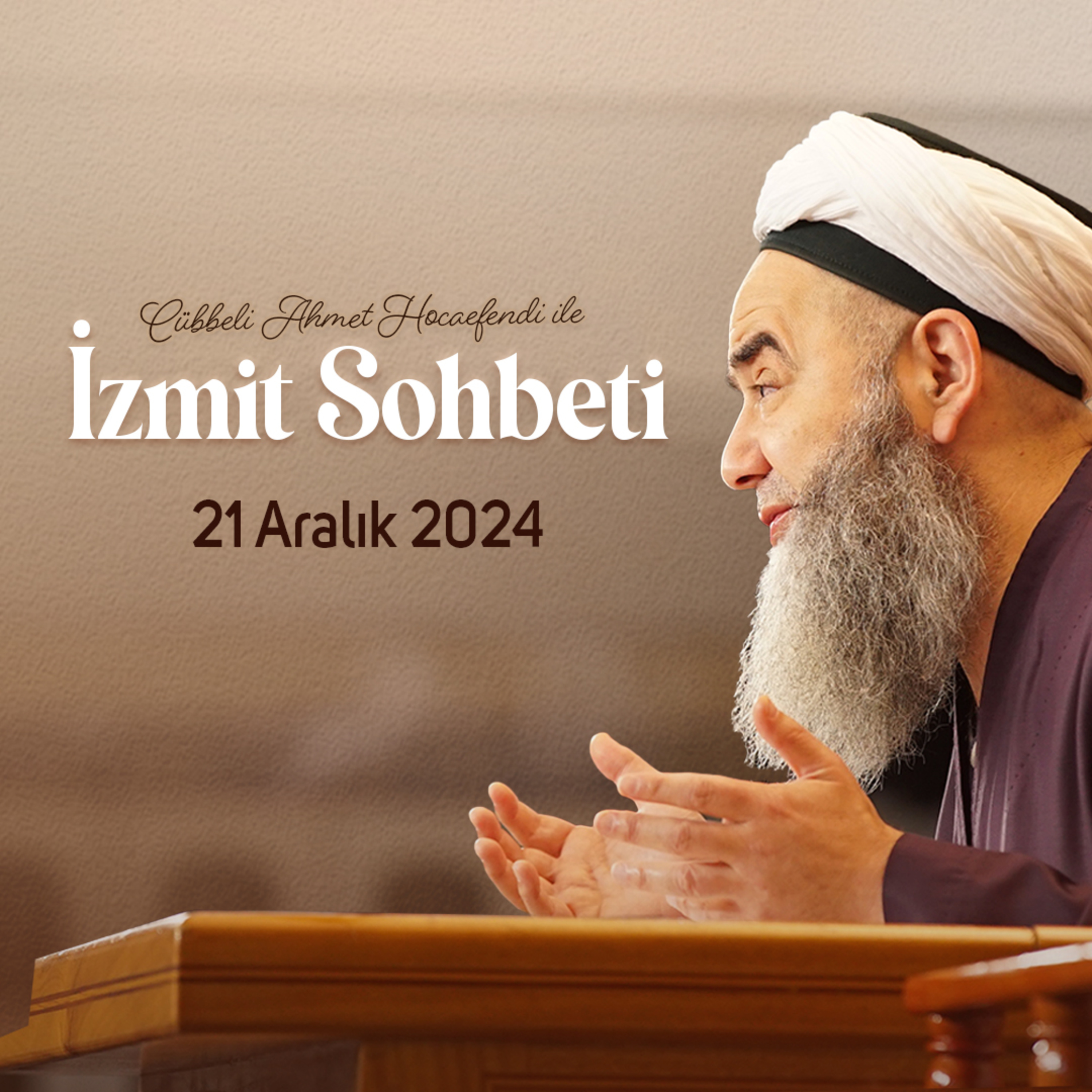 İzmit Sohbeti 21 Aralık 2024 episode artwork