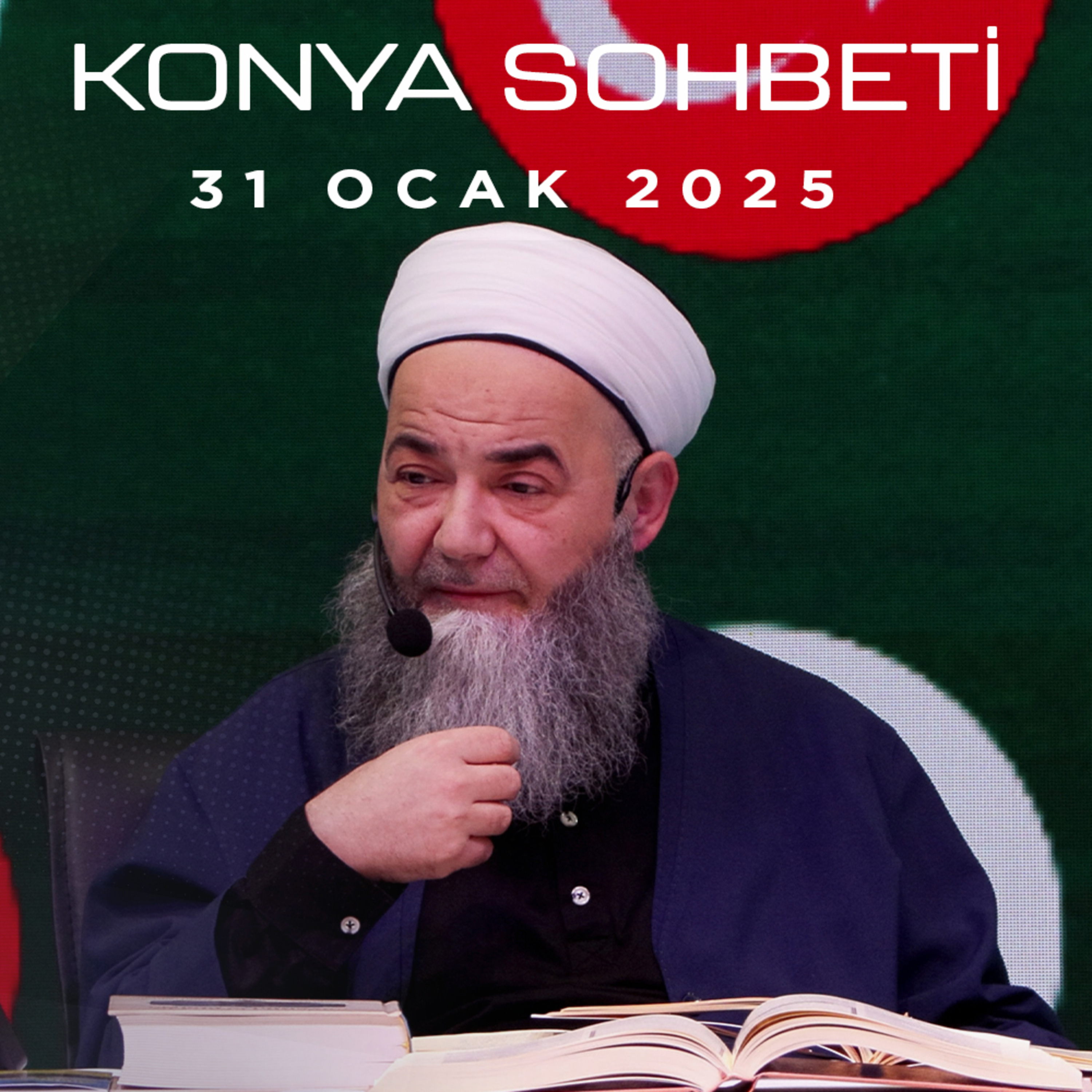 Konya Sohbeti 31 Ocak 2025 episode artwork