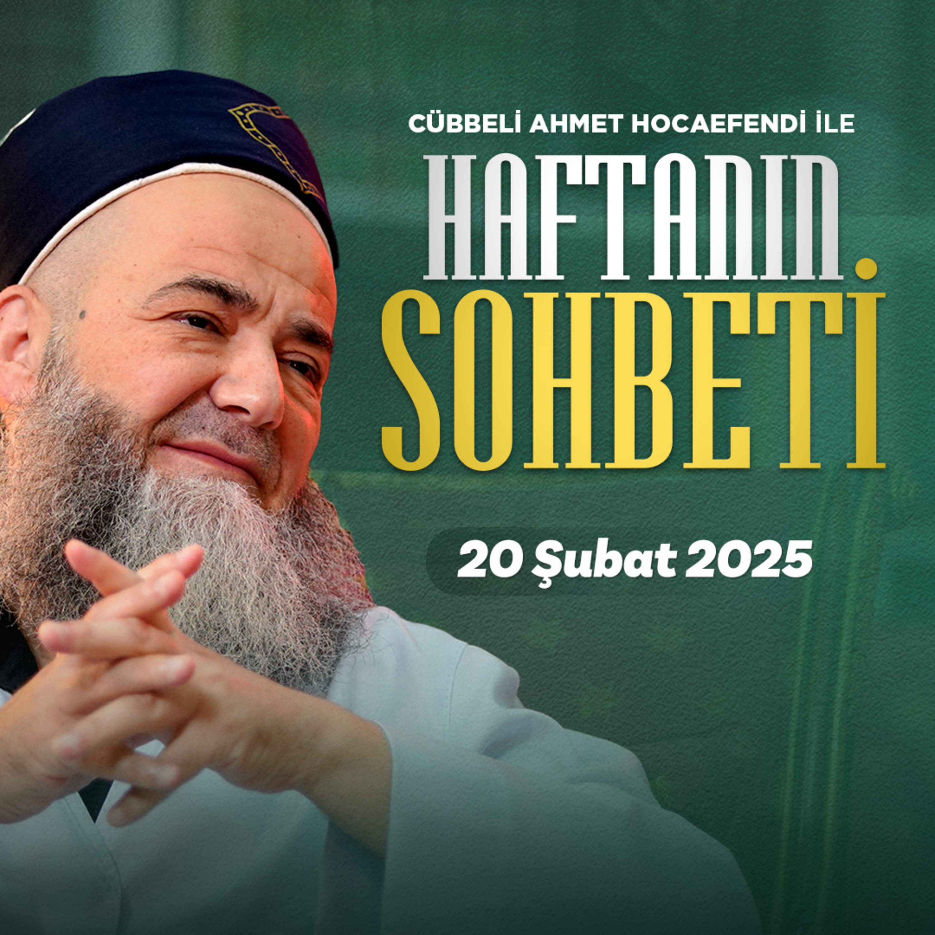 Haftanın Sohbeti 20 Şubat 2025 episode artwork