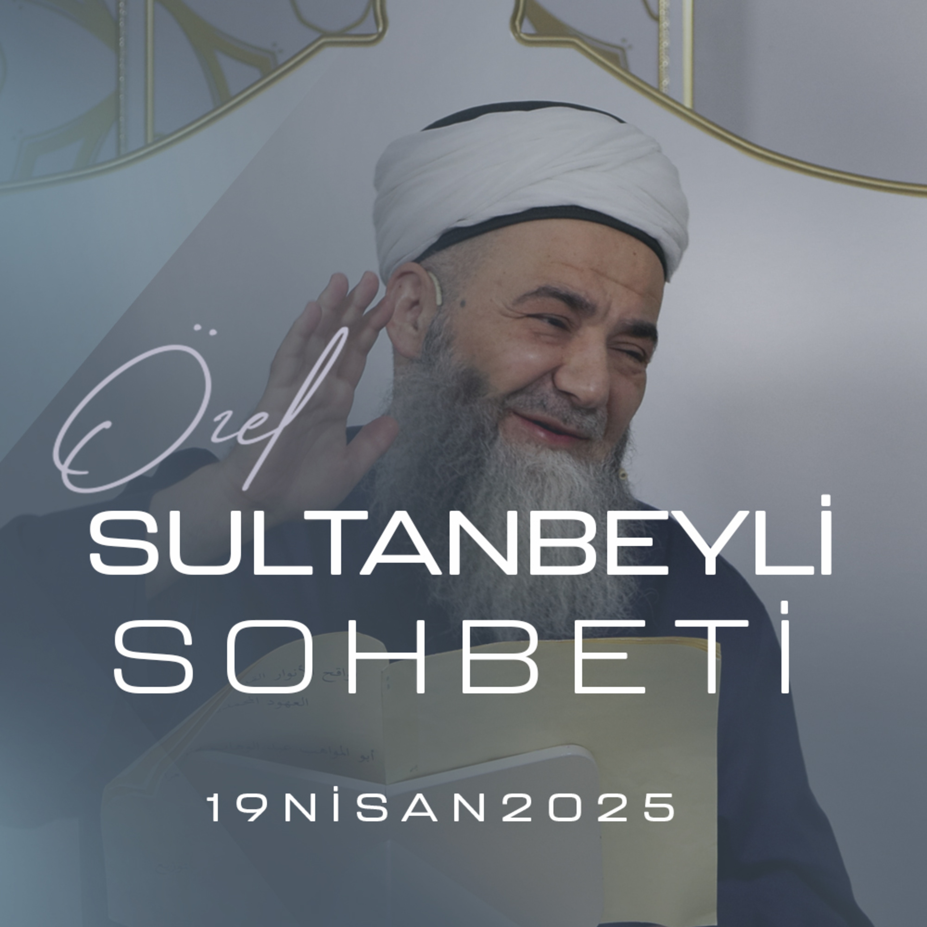 Sohbet Özel ( Sultanbeyli - Sultander ) 19 Nisan 2025 episode artwork