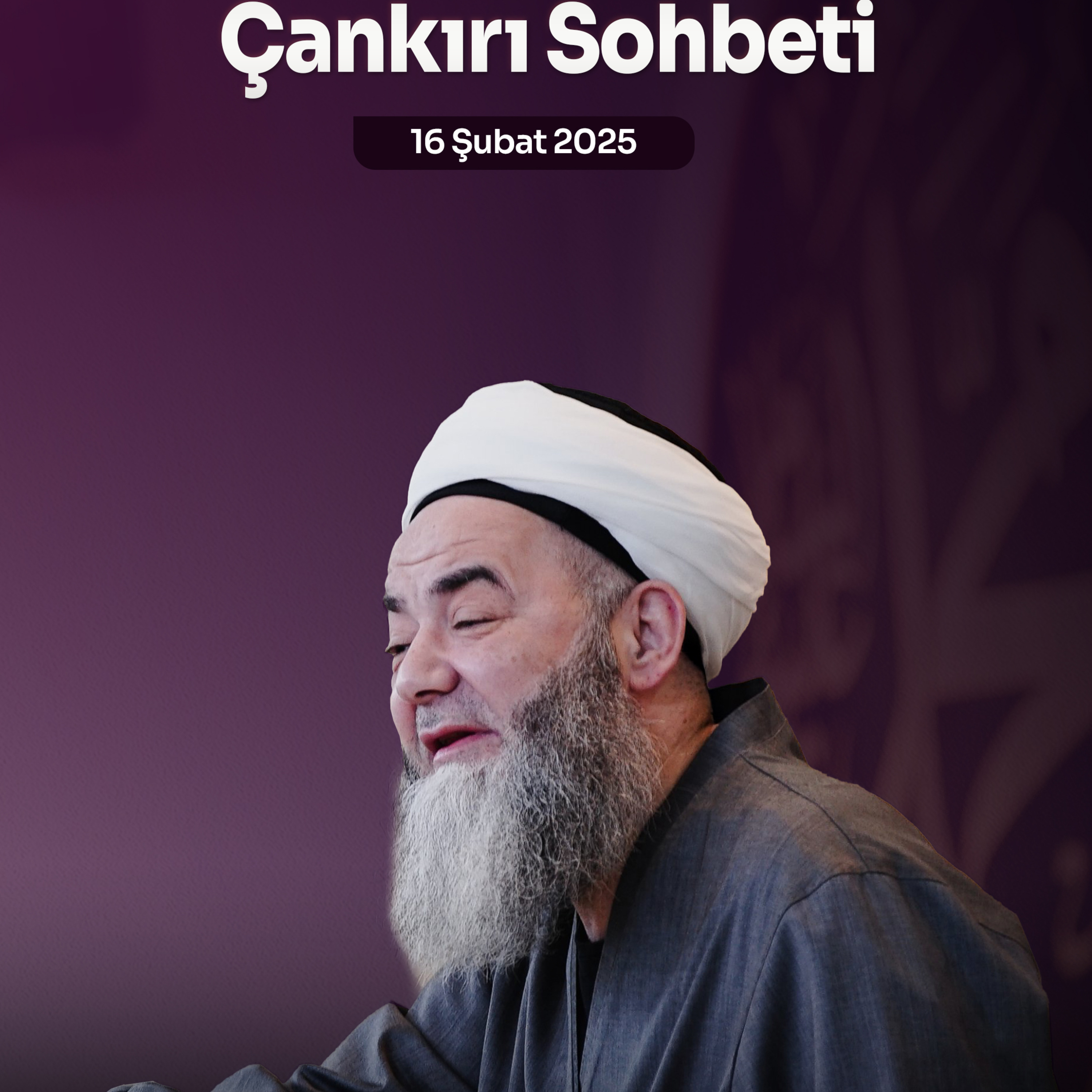Çankırı Sohbeti 16 Şubat 2025 episode artwork