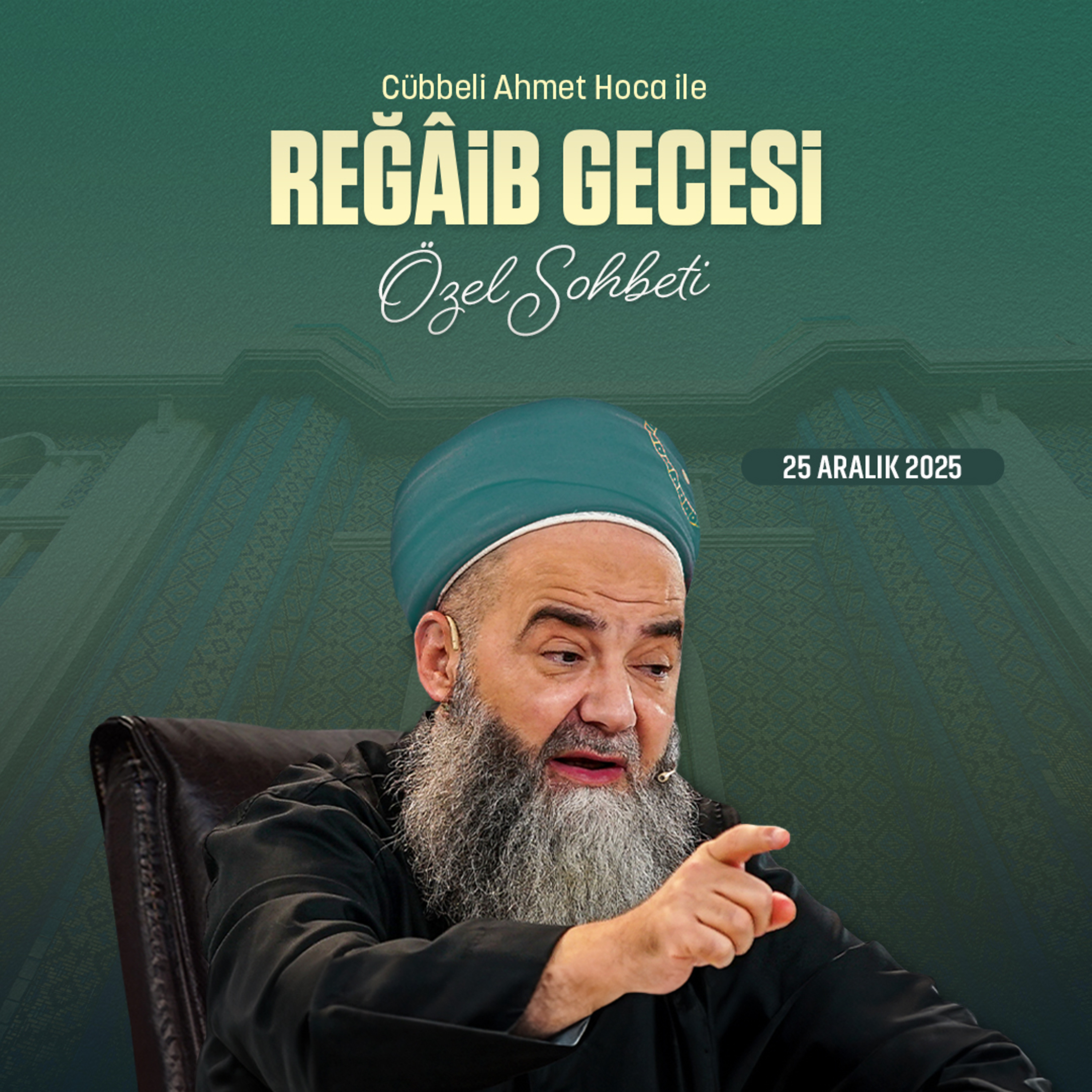 Reğâib Gecesi Özel Sohbeti 25 Aralık 2025 episode artwork