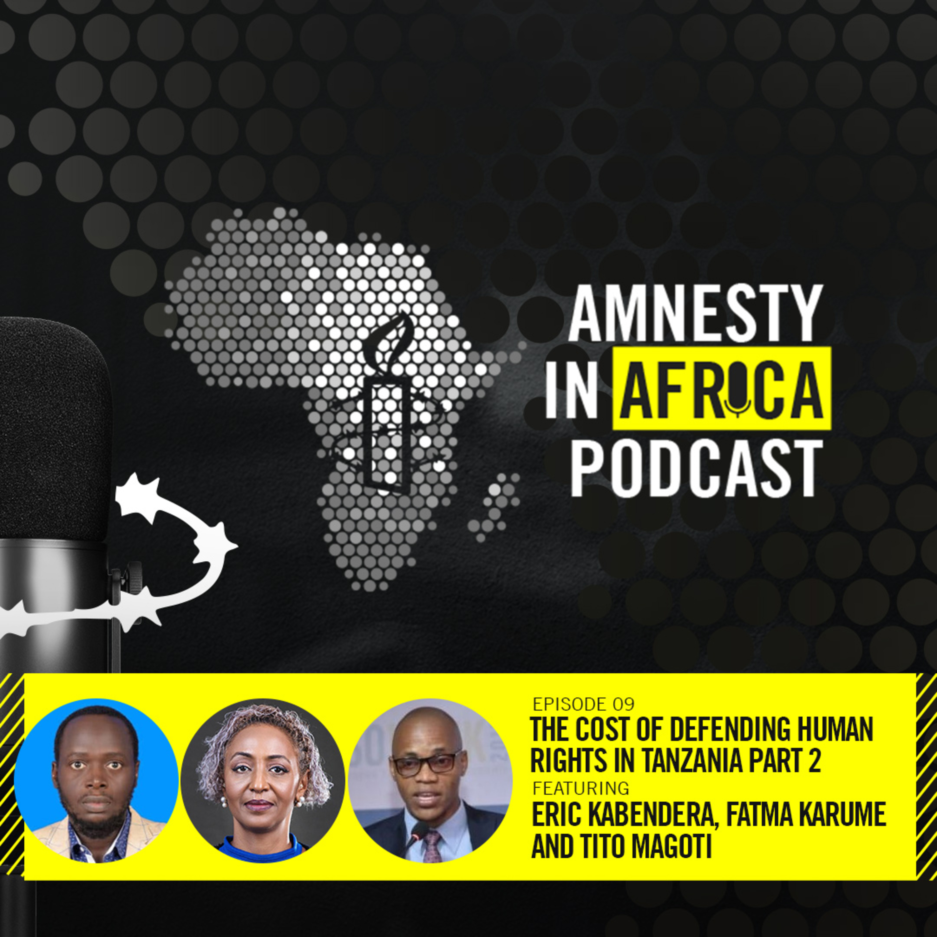 The cost of defending human rights in Tanzania Part 2 Featuring Eric Kabendera, Fatma Karume and Tito Magoti episode artwork