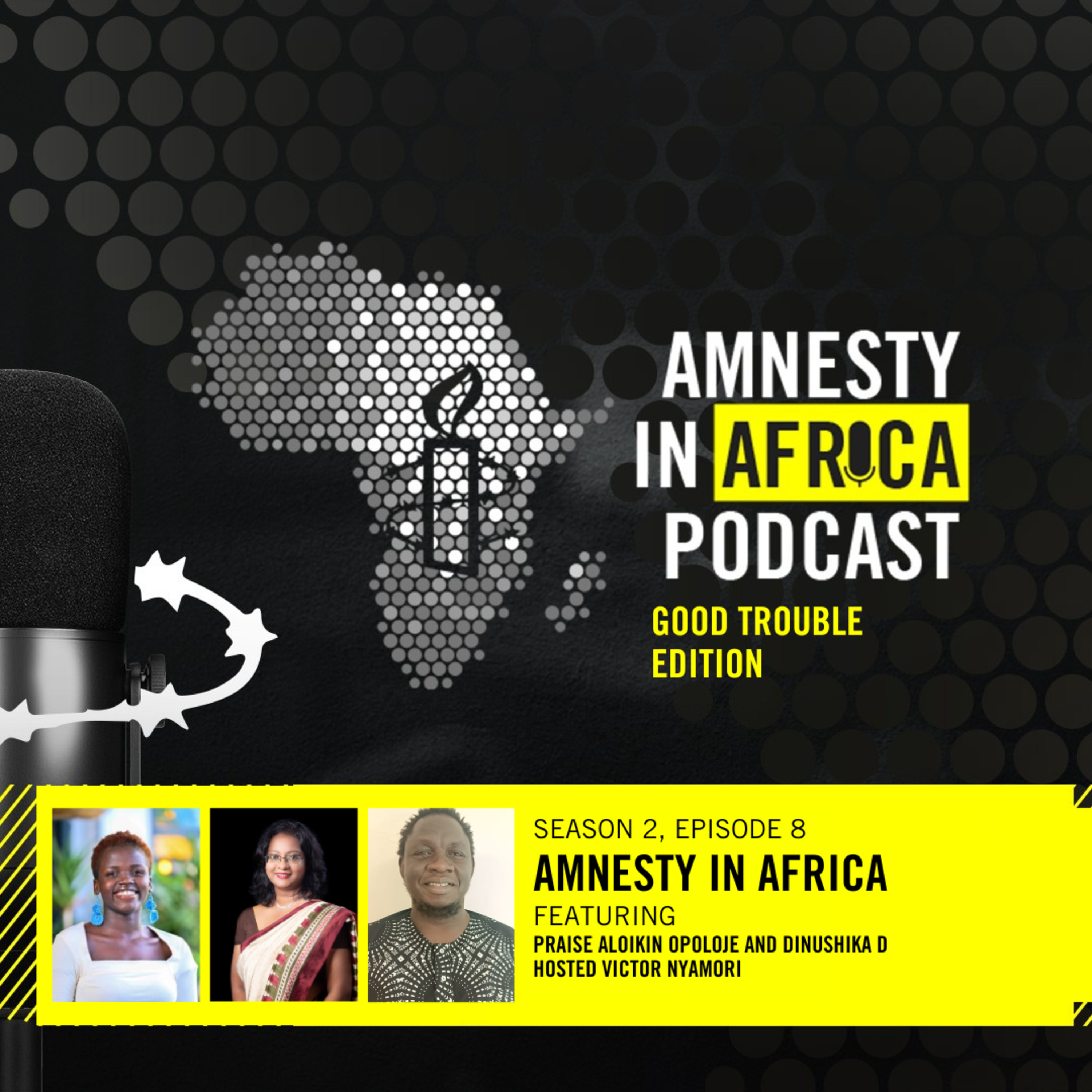 Season 2 Episode 8: Amnesty in Africa episode artwork