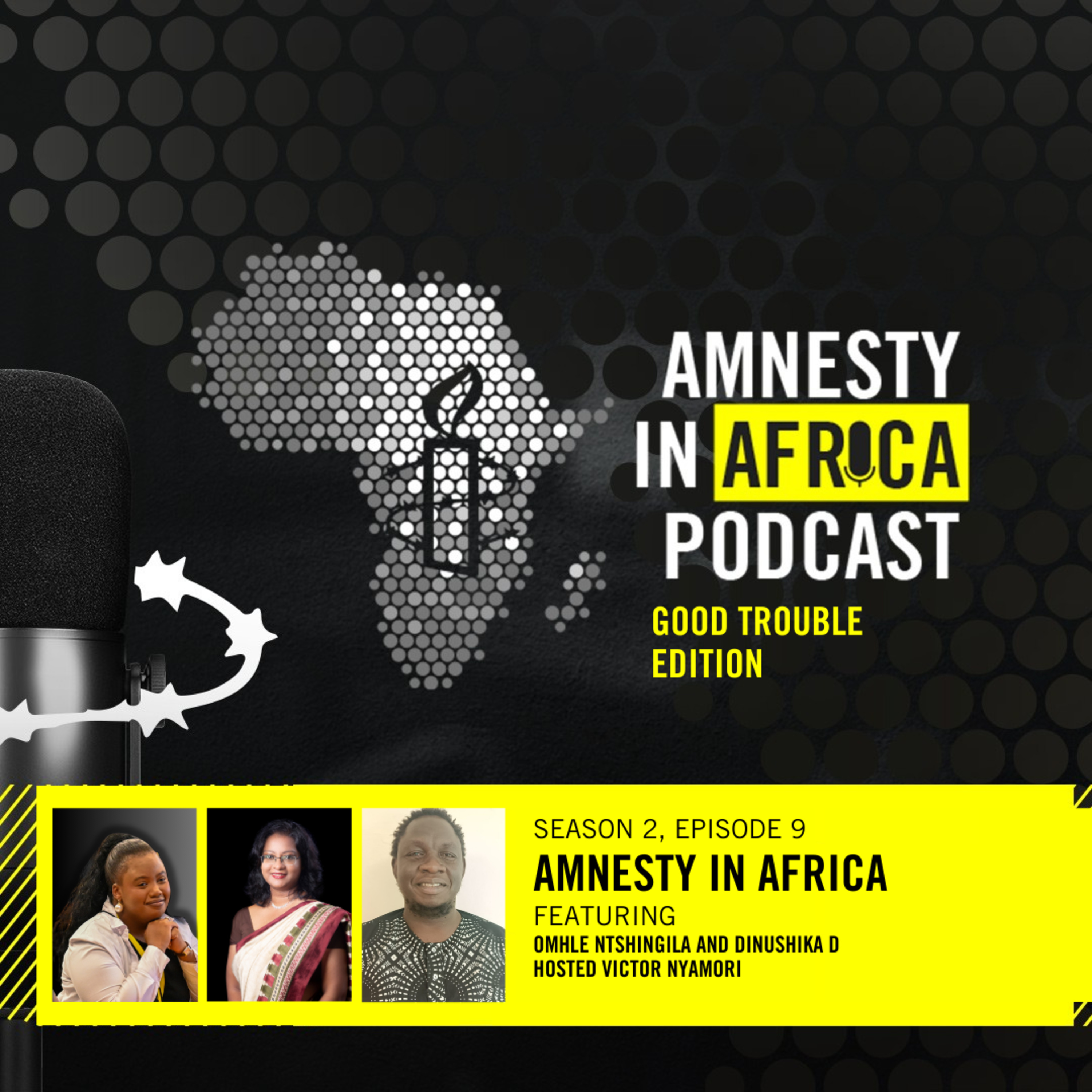Season 2 Episode 9: Amnesty In Africa episode artwork