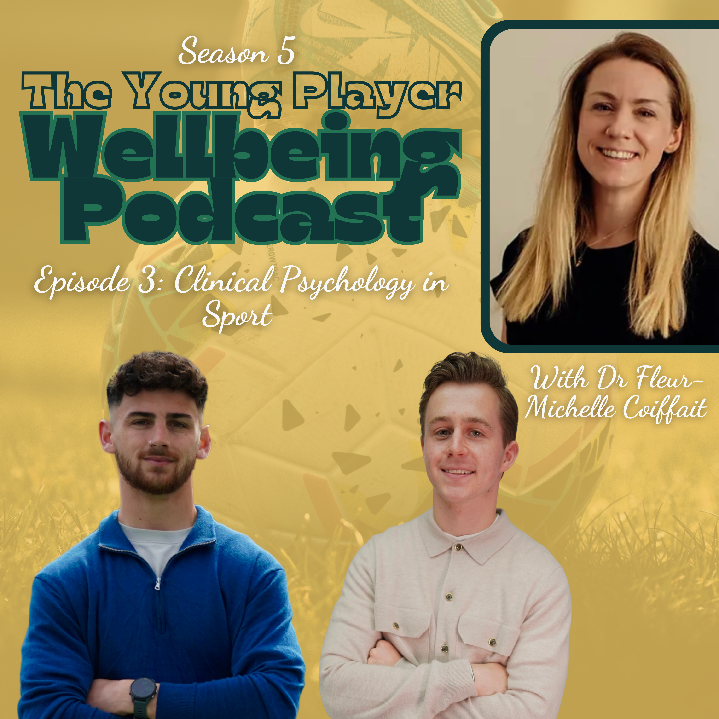 S5 E03 Clinical Psychology in Sport with Dr Fleur-Michelle Coiffait