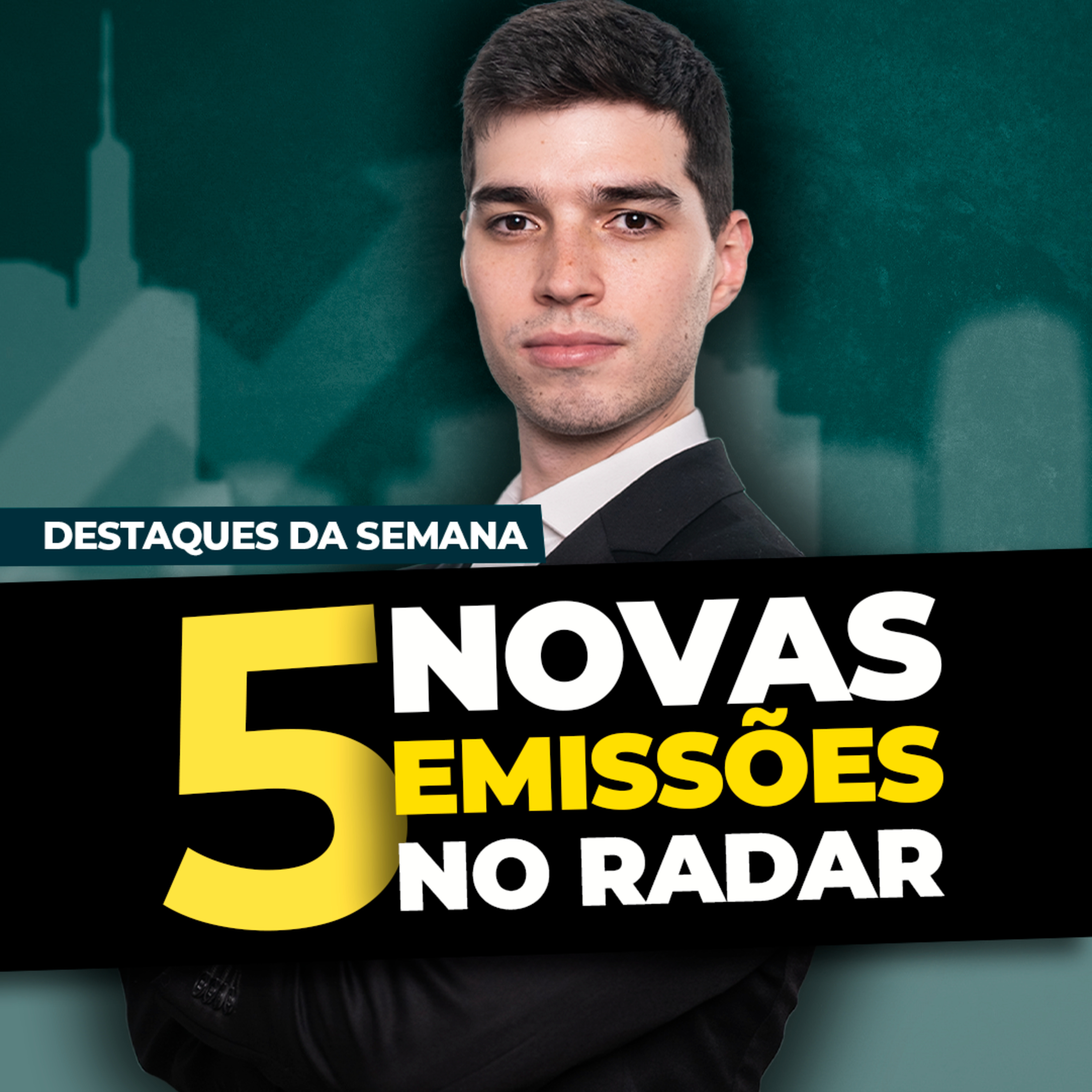 PVBI11, XPML11, HGRU11, LGCP11 e FAMB11: 5 novas emissões no radar | Destaques da Semana