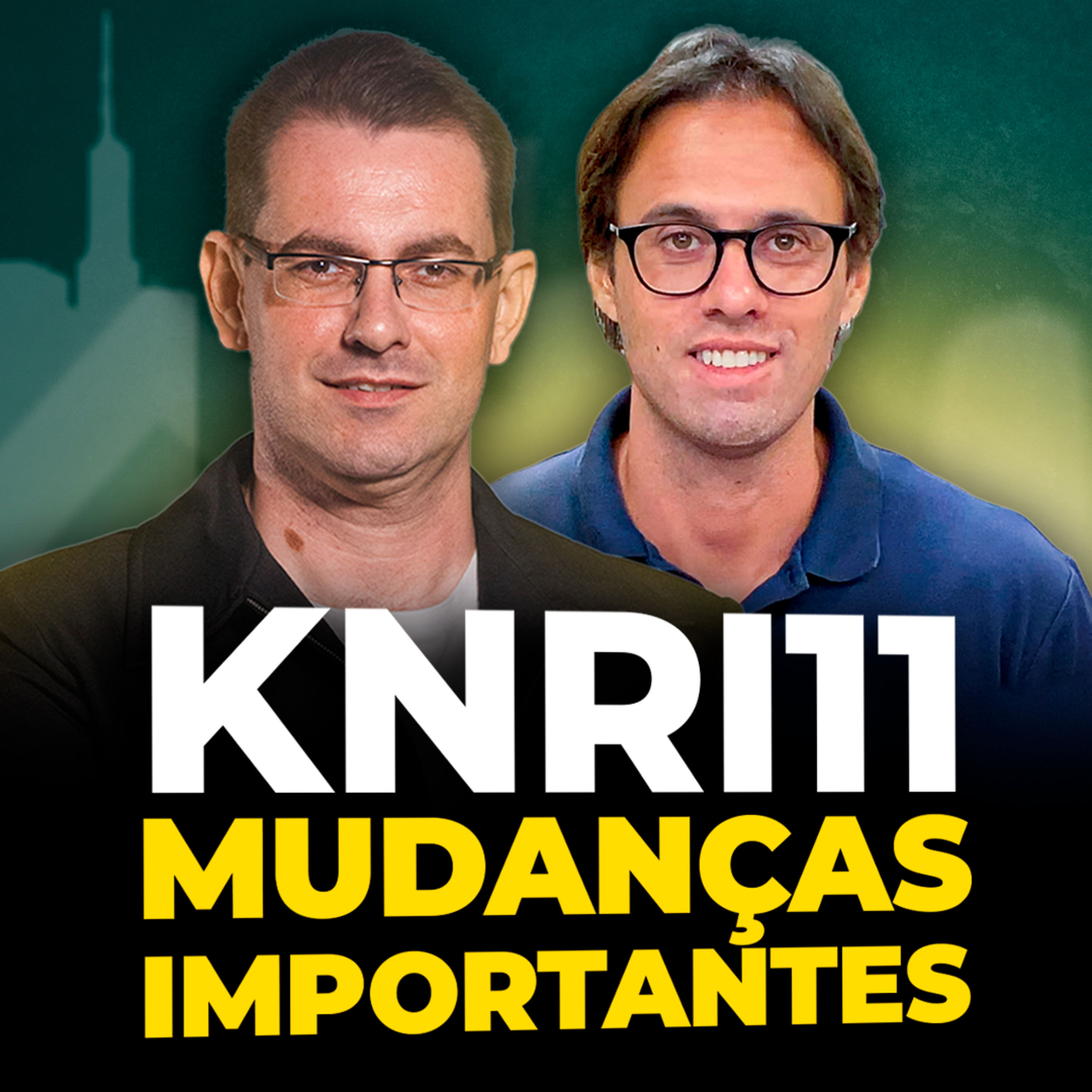 KNRI11: Mudanças Importantes para Modernizar o Regulamento do Fundo
