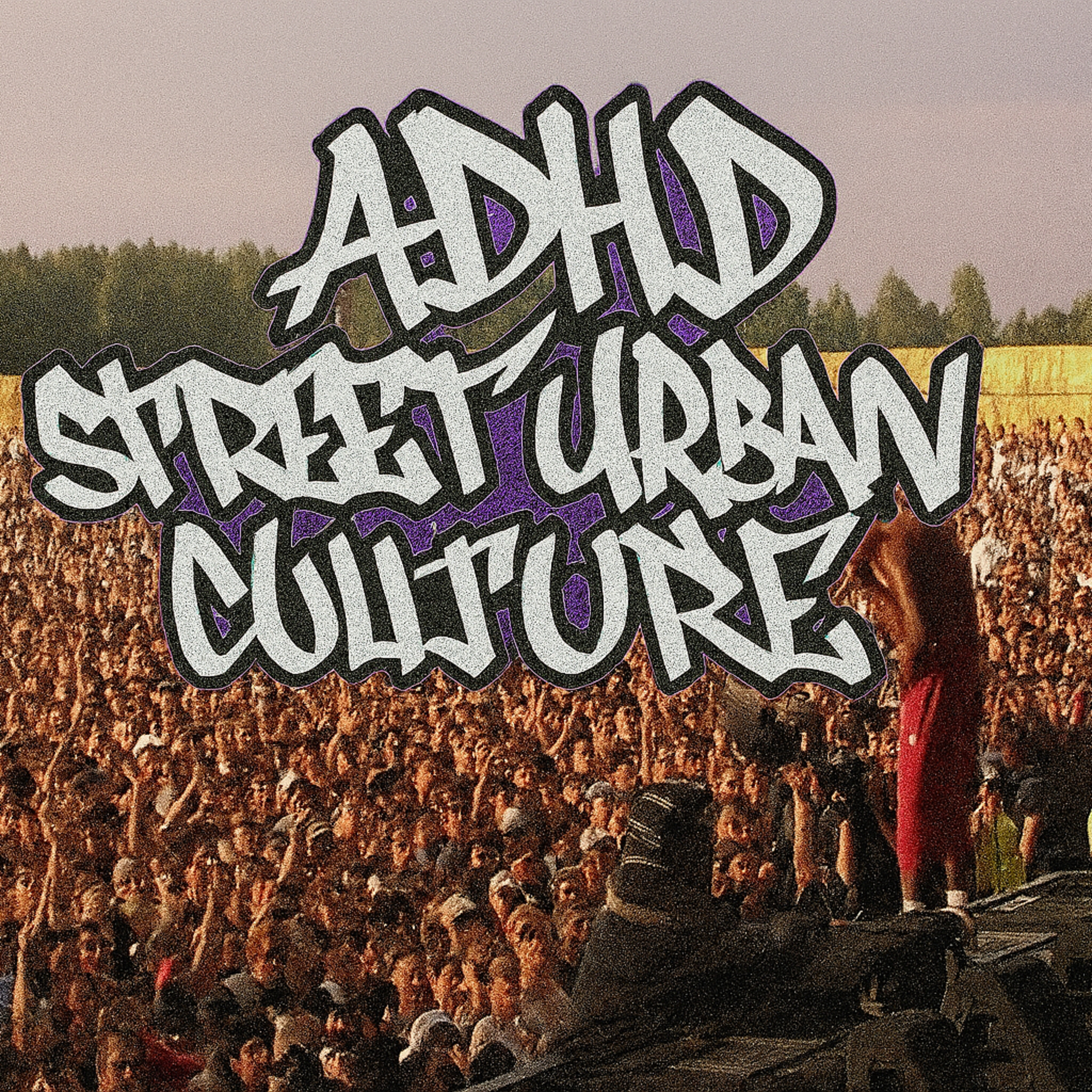 ADHD PODCAST EP-12 - WU-TANG FAREWELL, CLIPSE FIRST-WEEK NUMBERS & HIP-HOP’S CORPORATE TAKEOVER