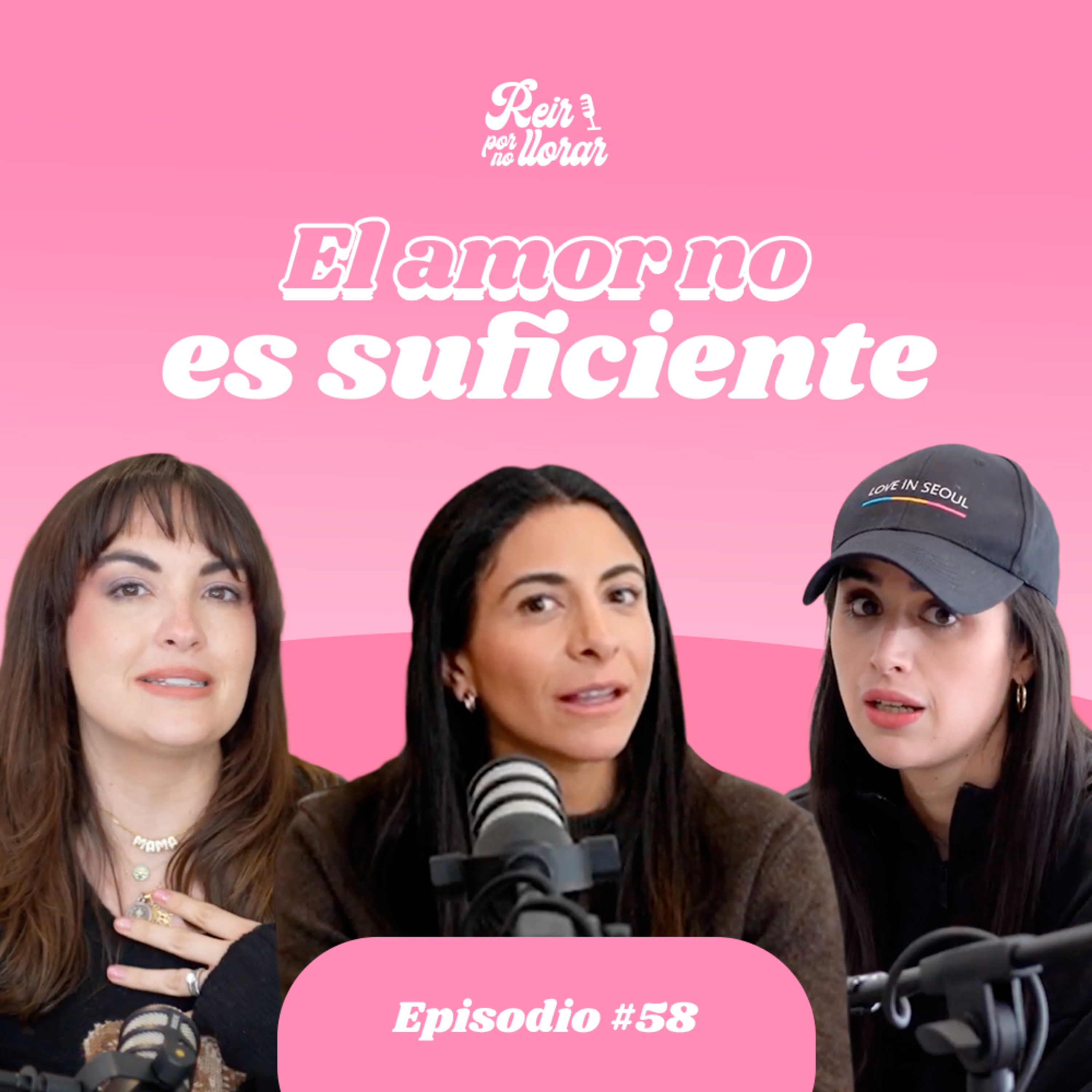 EL AMOR NO ES SUFICIENTE 💔 Ep. 58 [El amor no lo puede todo] 🤷🏻‍♀️ - Reír por no Llorar