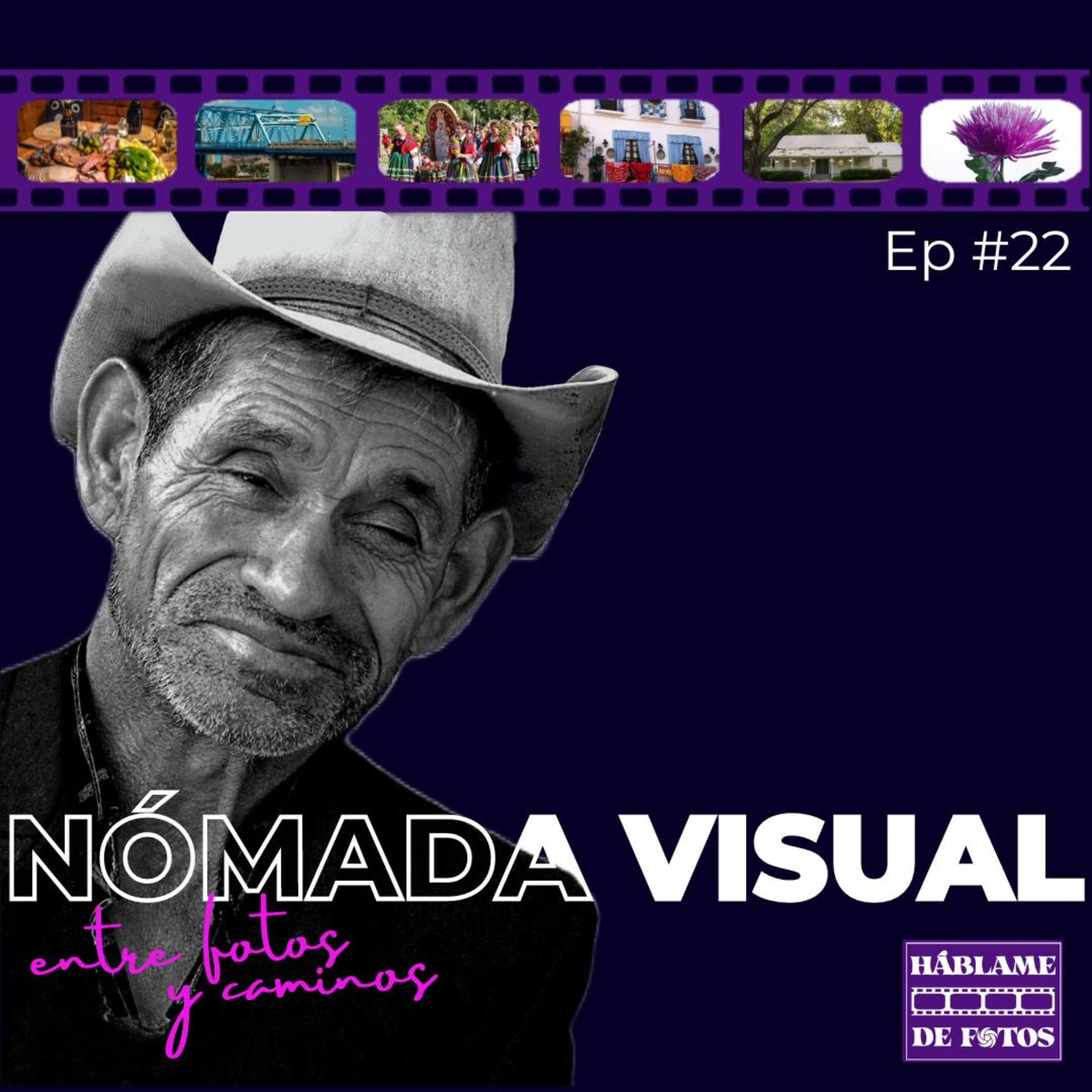 Nómada Visual, Entre Fotos y Caminos episode artwork