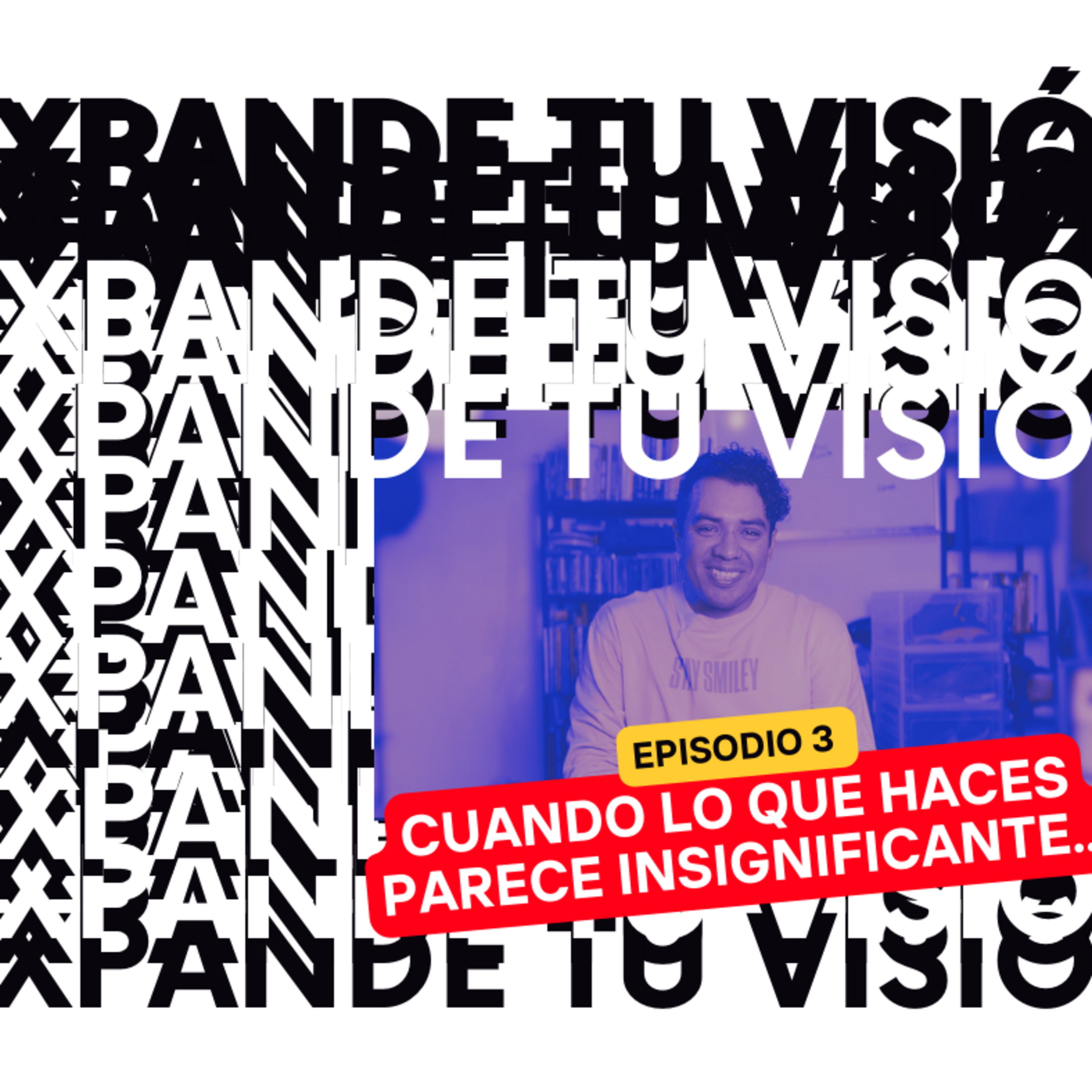 Arturo Maya - Expande tu visión