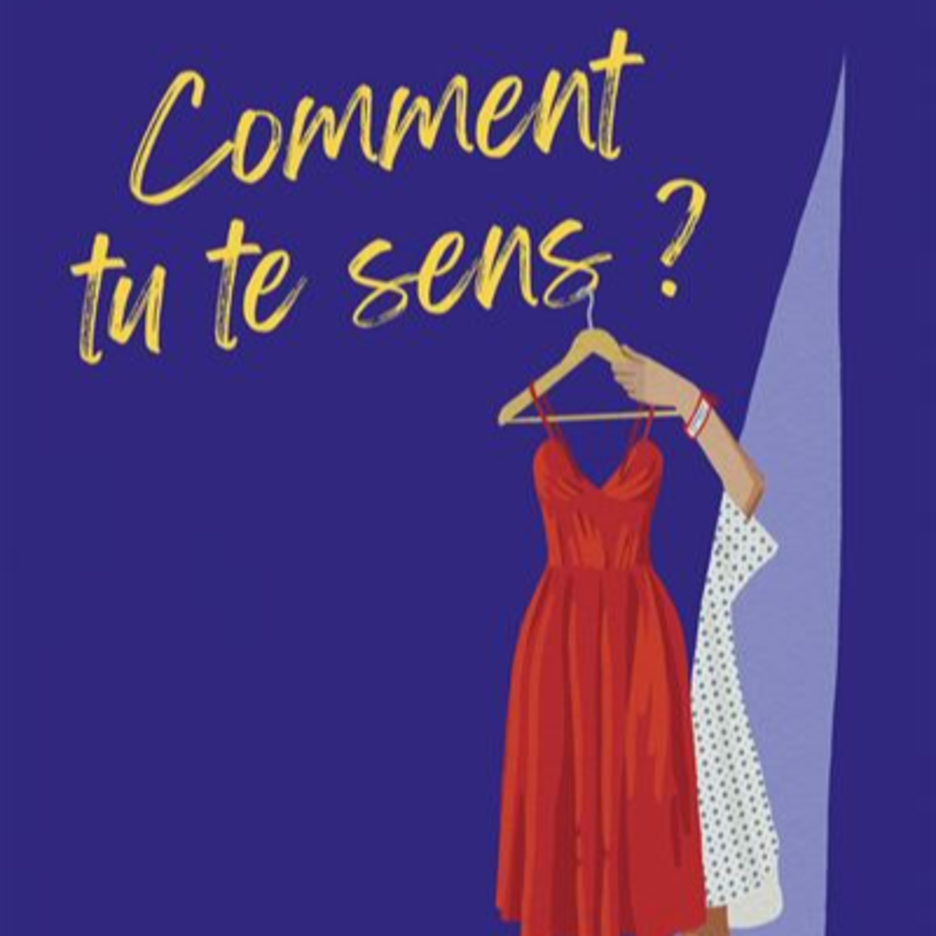 Comment tu te sens ? / Sophie Kinsella episode artwork