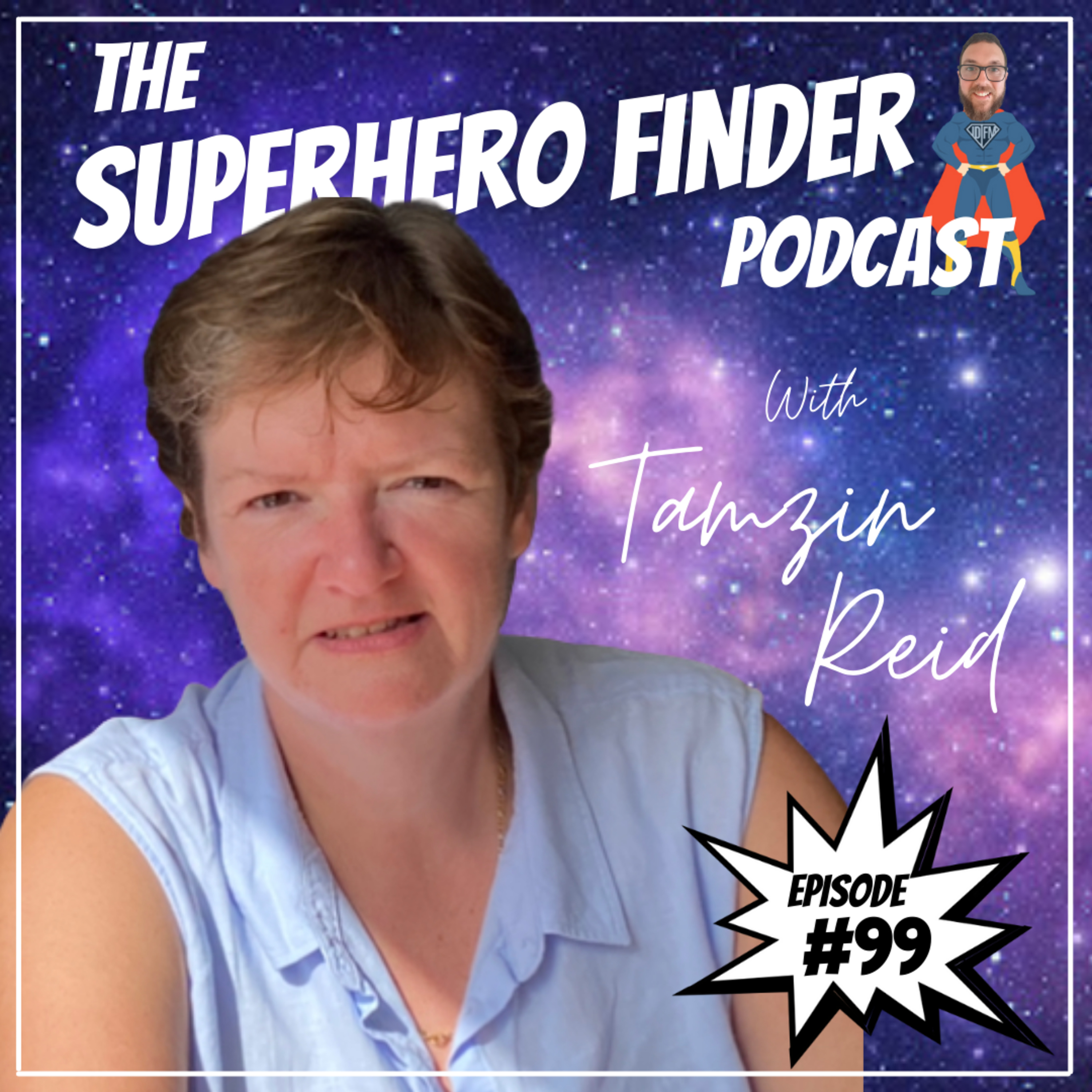 The Superhero Finder Podcast - Real people, real stories and real power!