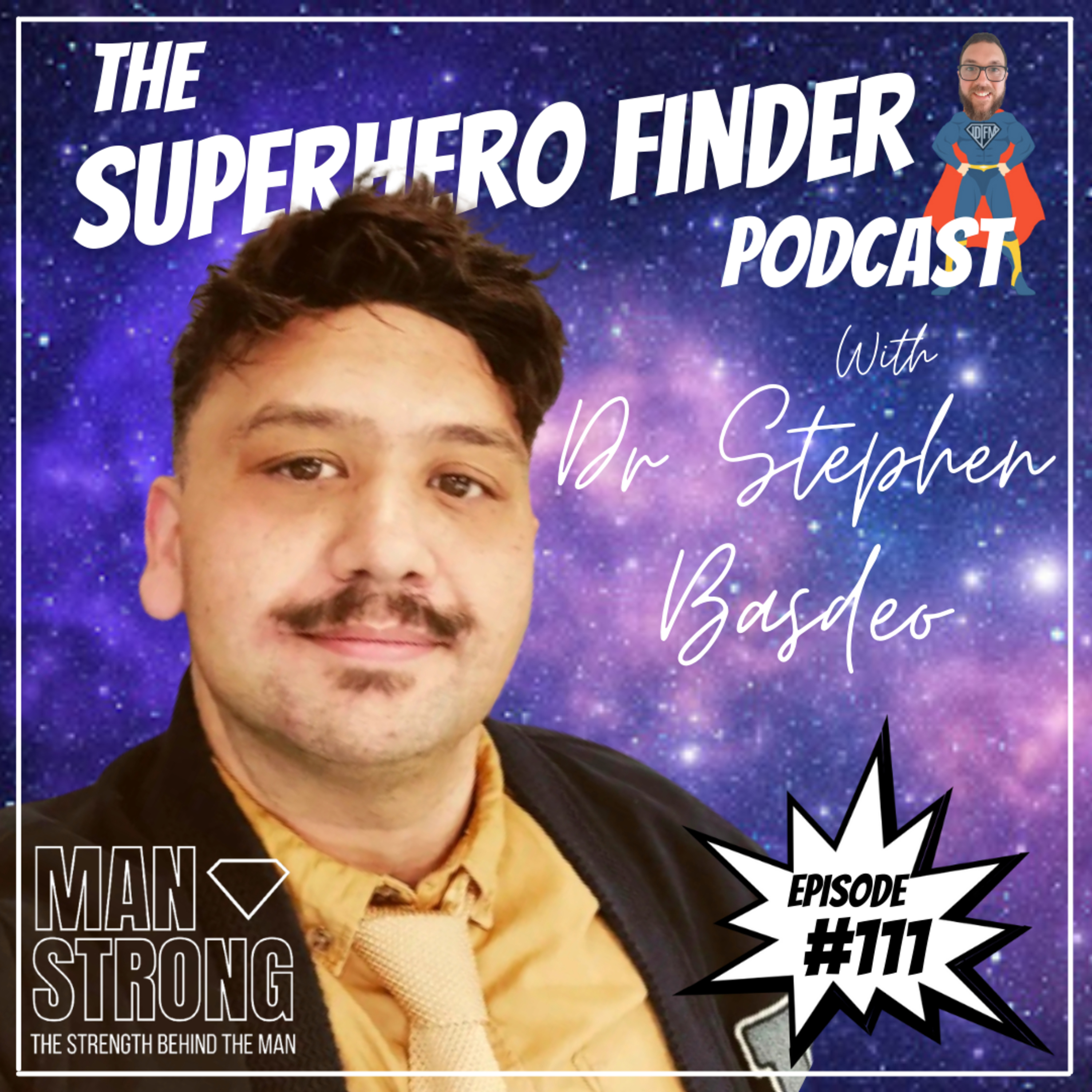 The Superhero Finder Podcast - Real people, real stories and real power!