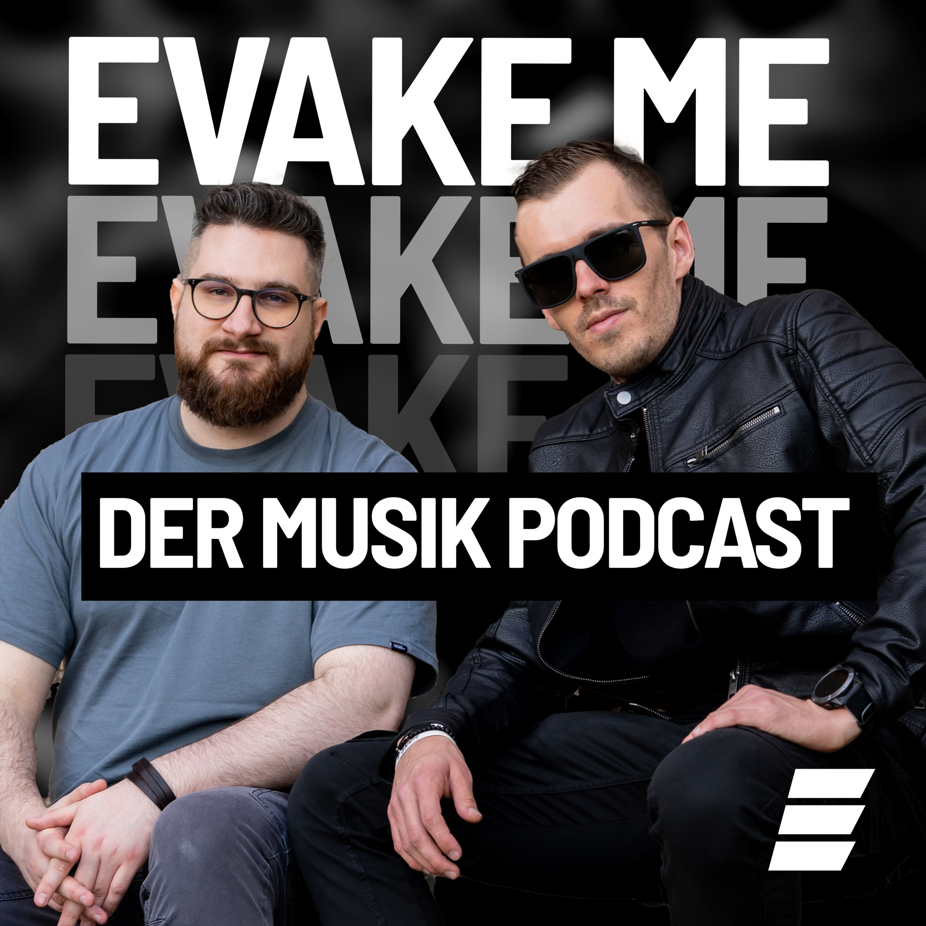 Evake Me - Der Musik Podcast