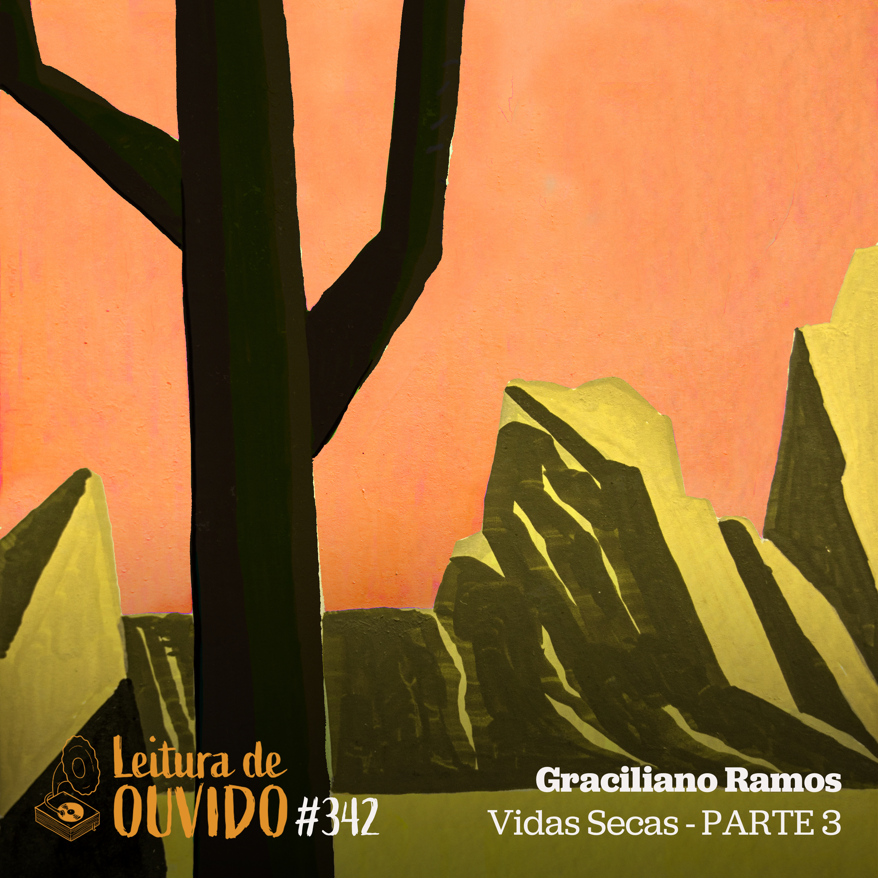 Graciliano Ramos - Vidas Secas (parte 3)