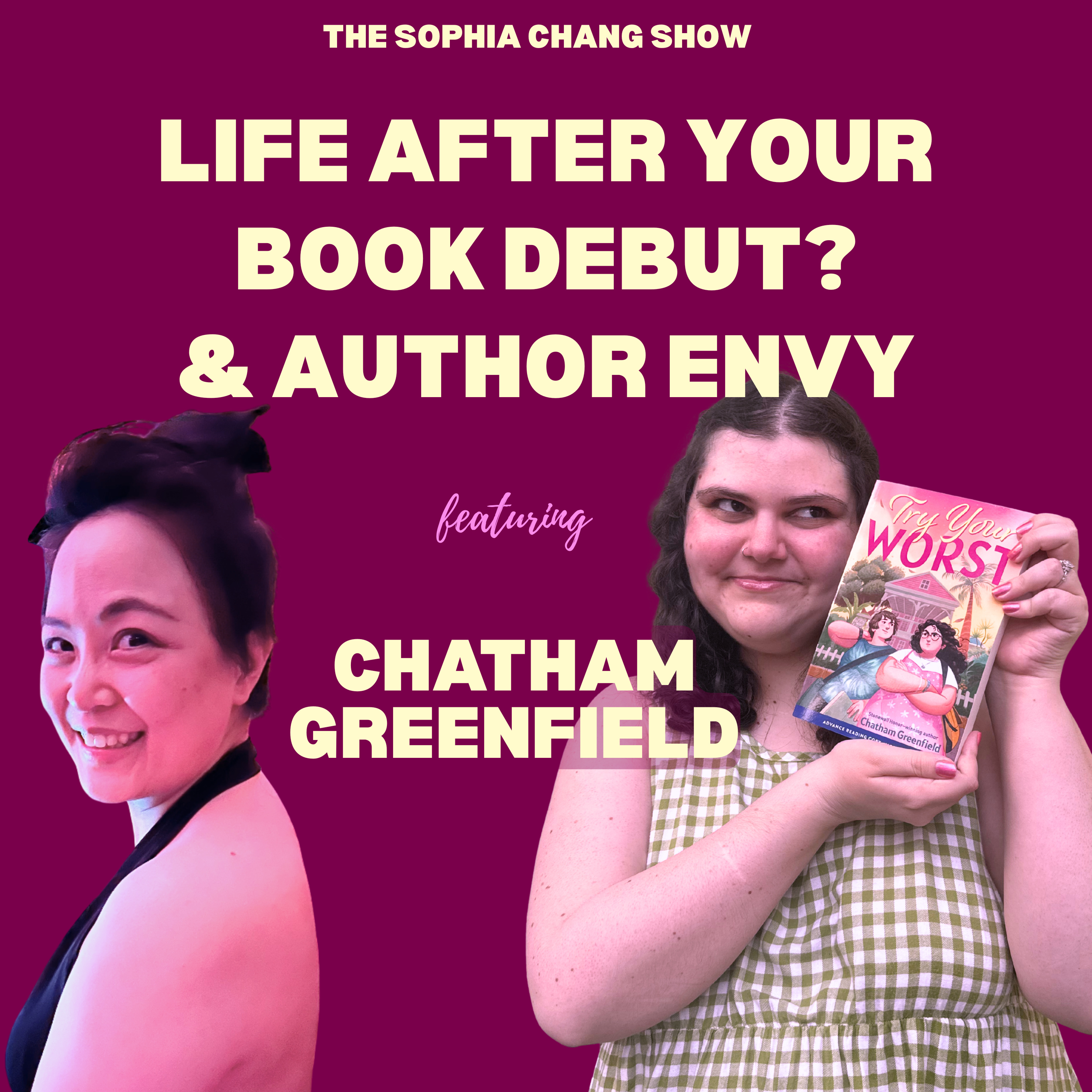 Ep 64: Life After Book Debut? YA Romance Author Chatham Greenfield on Second Books, Author Envy, and Being an Extroverted Writer episode artwork