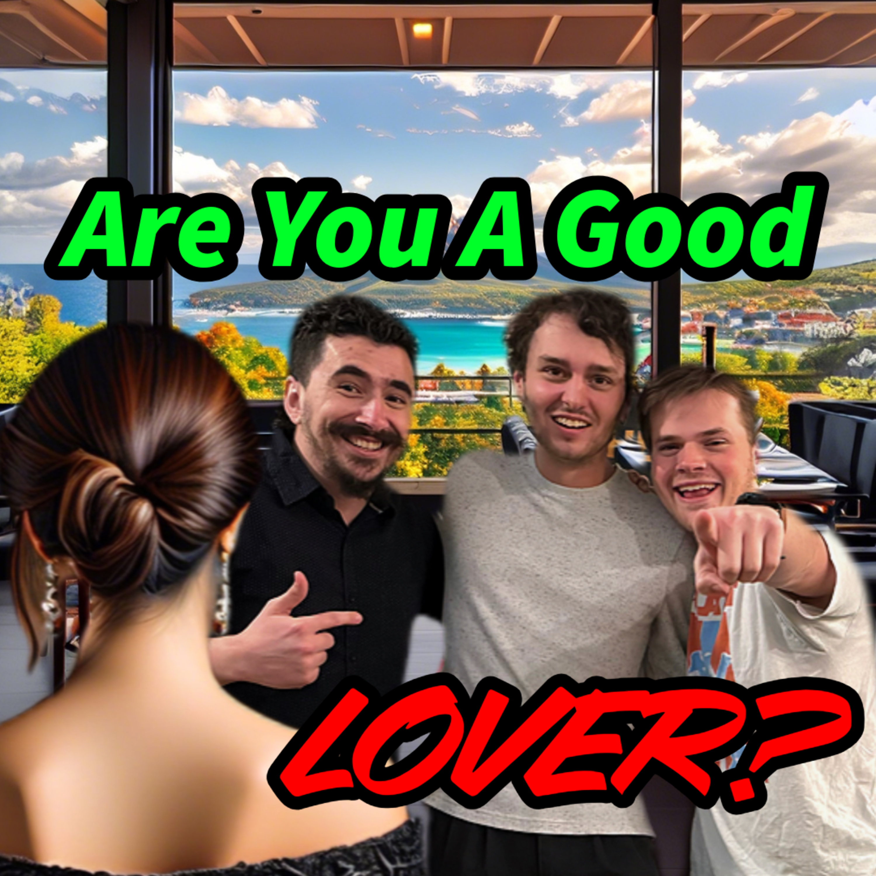 Are You A Good Lover?