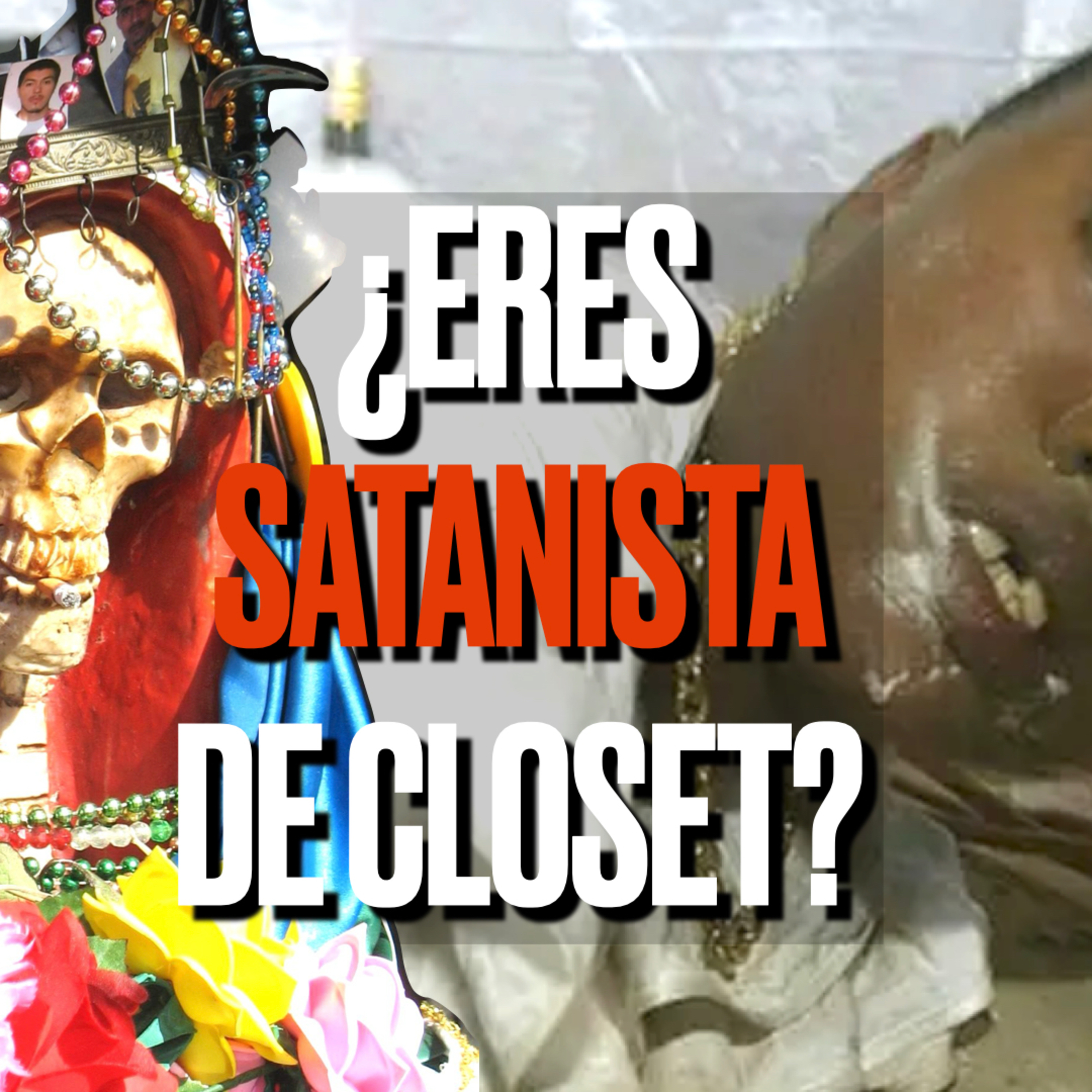El ENGAÑO de la SANTA MUERTE, el ANGELITO NEGRO y la SANTERÍA episode artwork