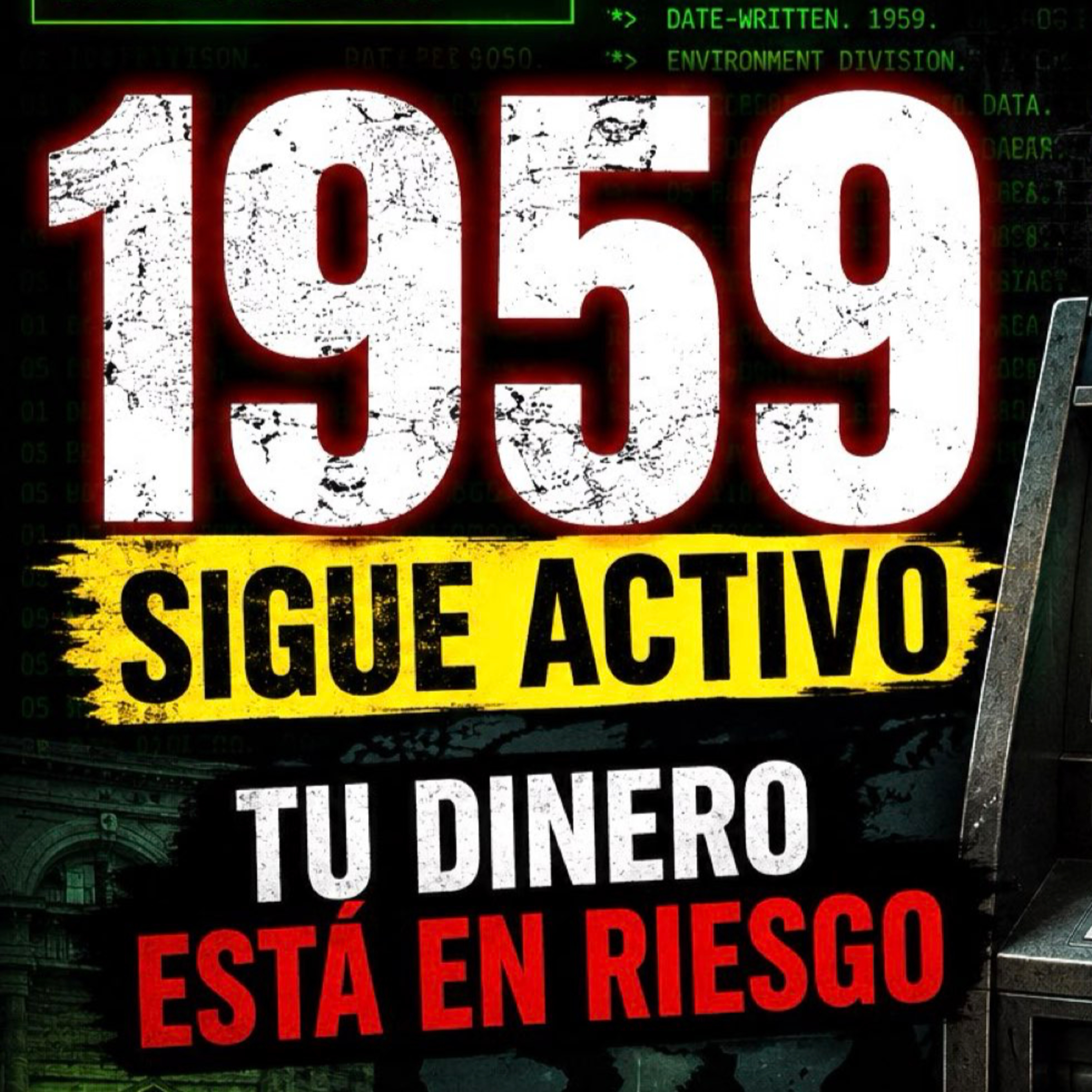 2026: CRISIS ECONÓMICA INMINENTE | El CÓDIGO COBOL tiene secuestrado tu DINERO episode artwork