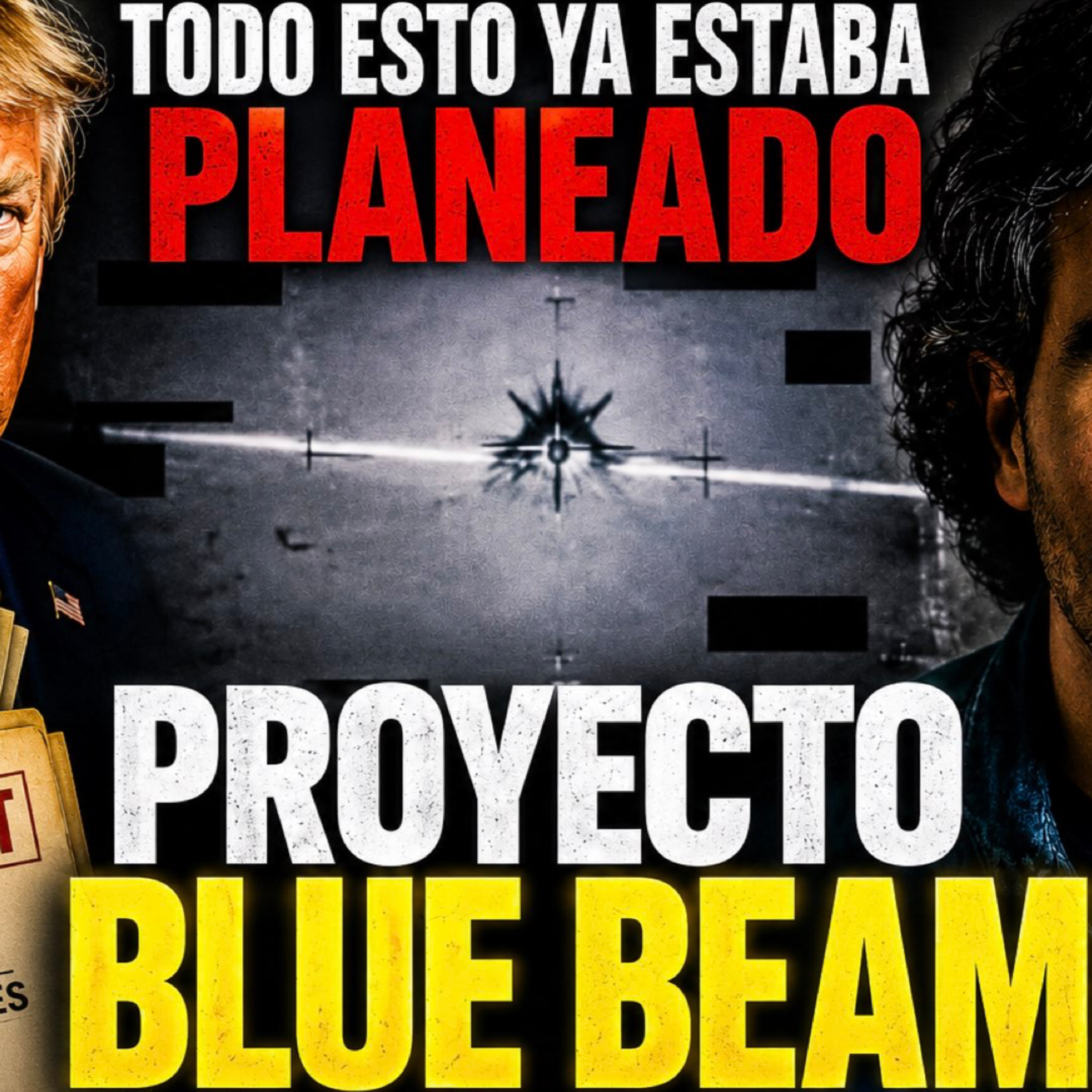 2026: ACTIVAN PROYECTO BLUE BEAM: Comenzó el Mayor Engaño de la Historia  episode artwork