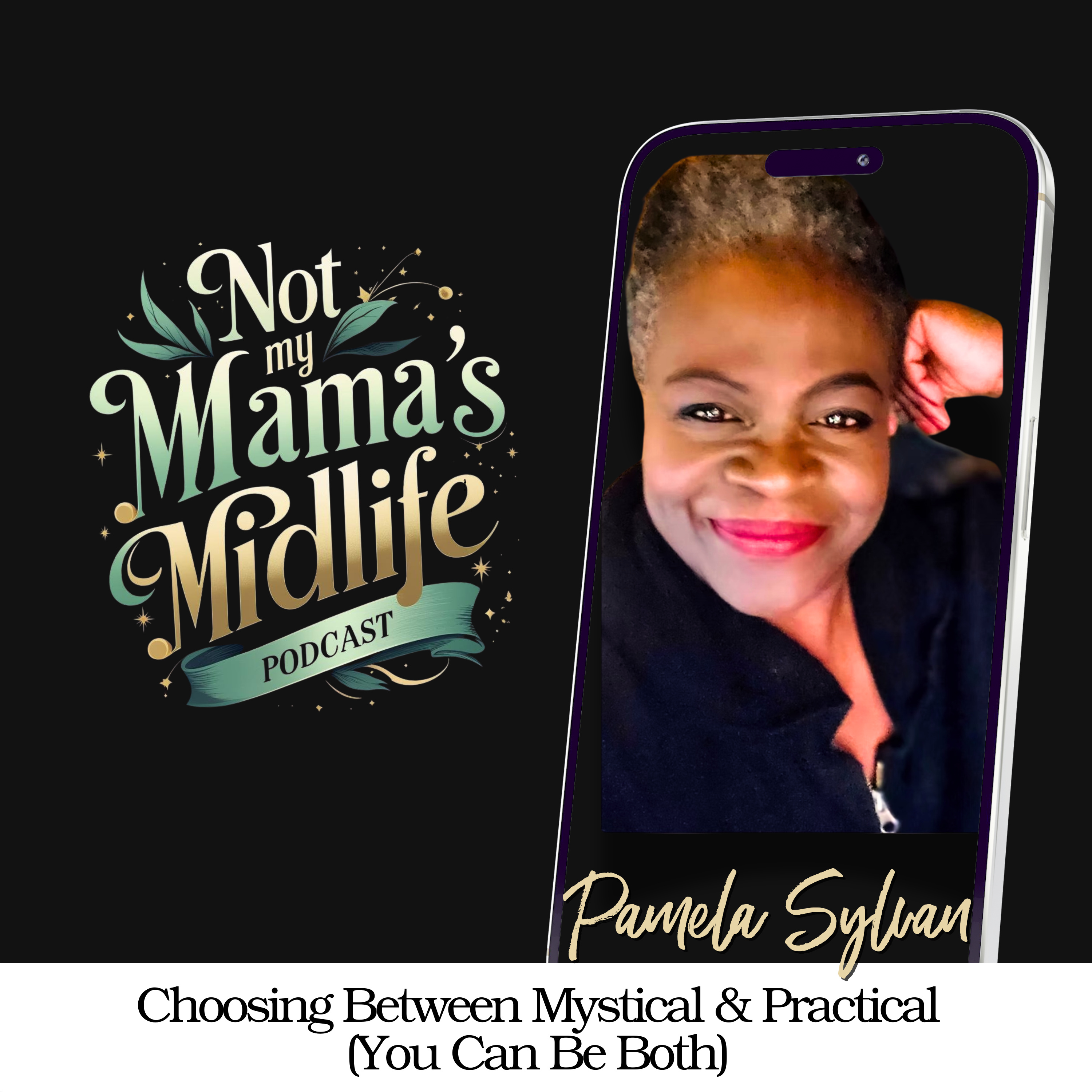 Choosing Between Mystical & Practical (You Can Be Both) episode artwork