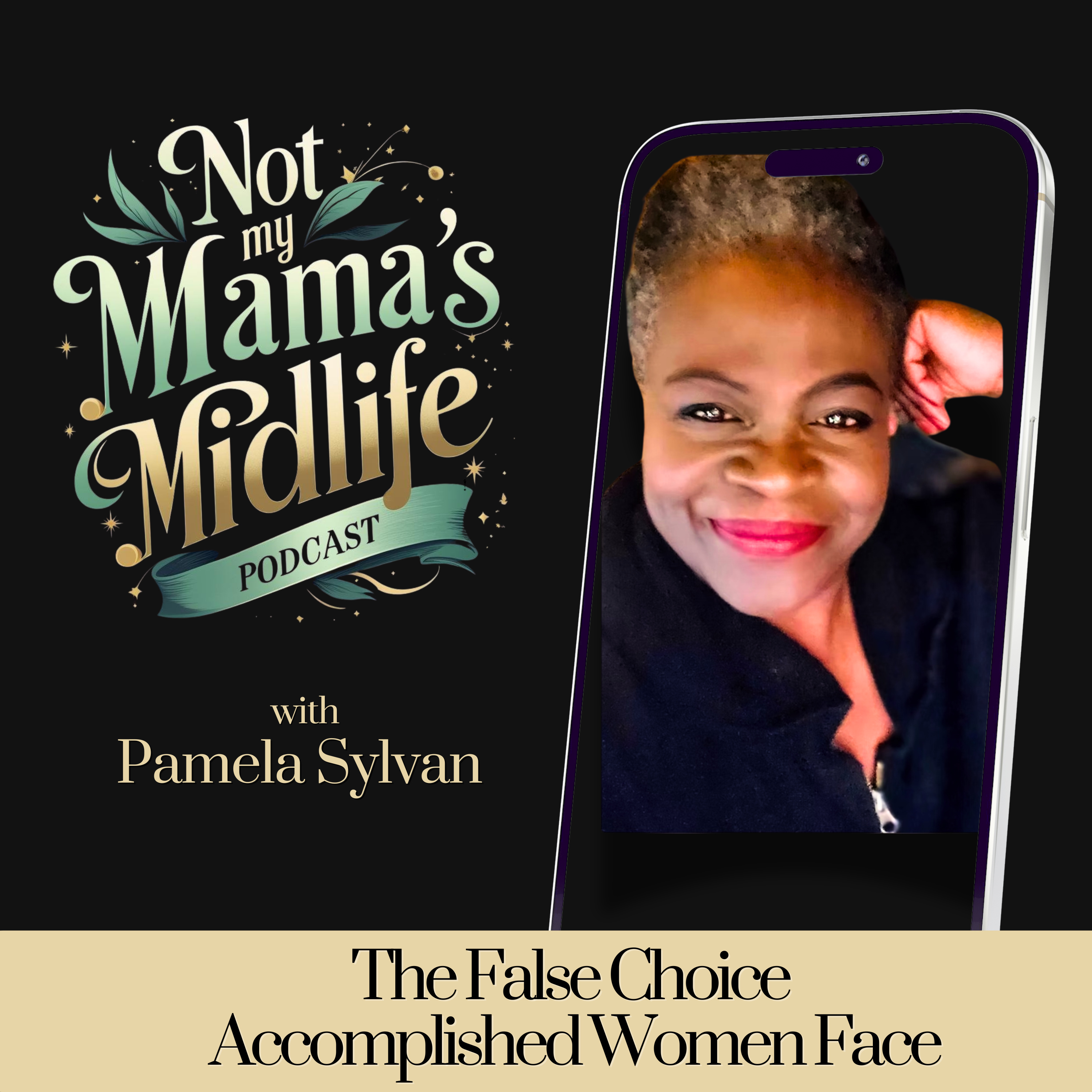 The False Choice Accomplished Women Face episode artwork