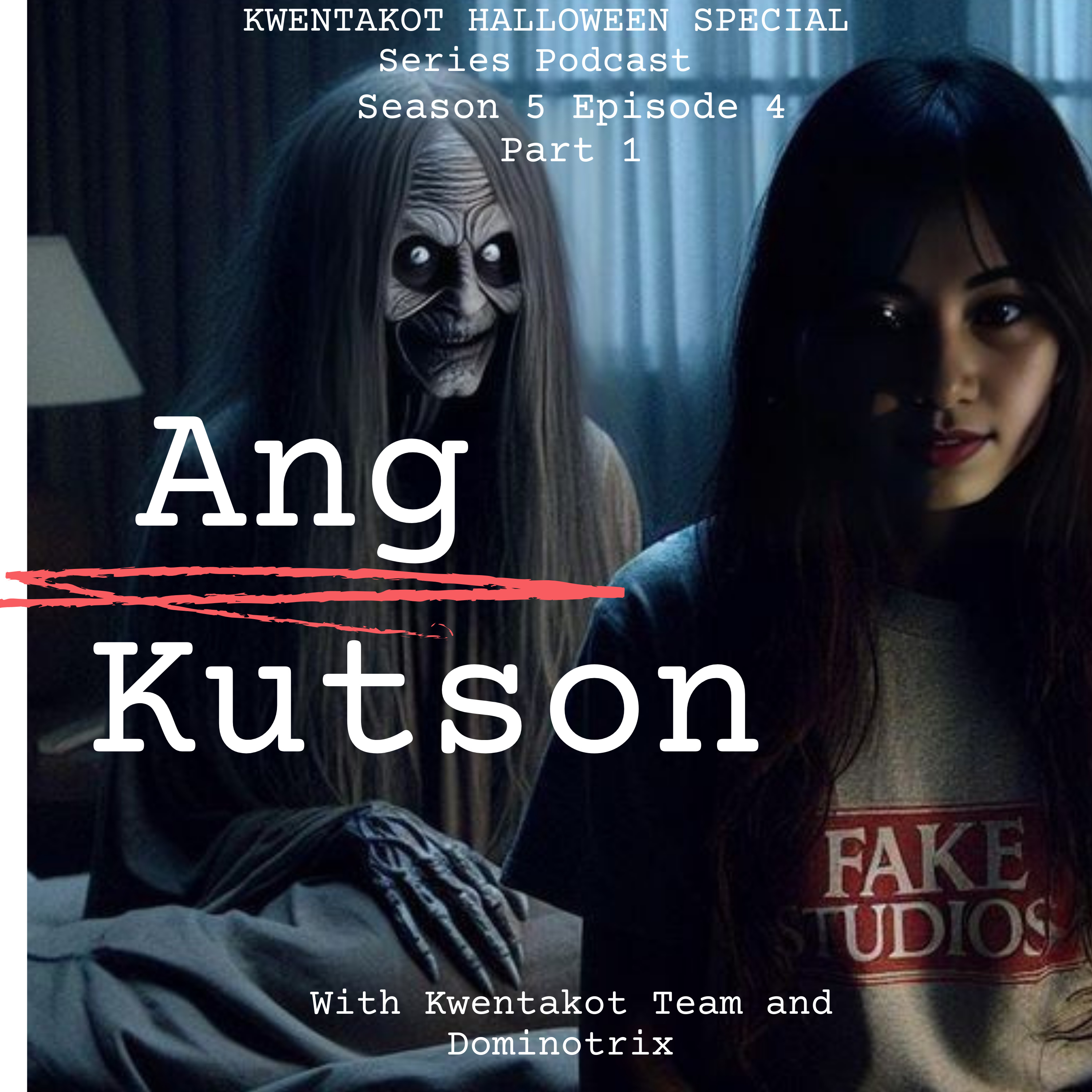 SEASON 5 EPISODE 4 PART 1 - KUTSON (WATTPAD TRUE HALLOWEEN SPECIAL EDITION) episode artwork