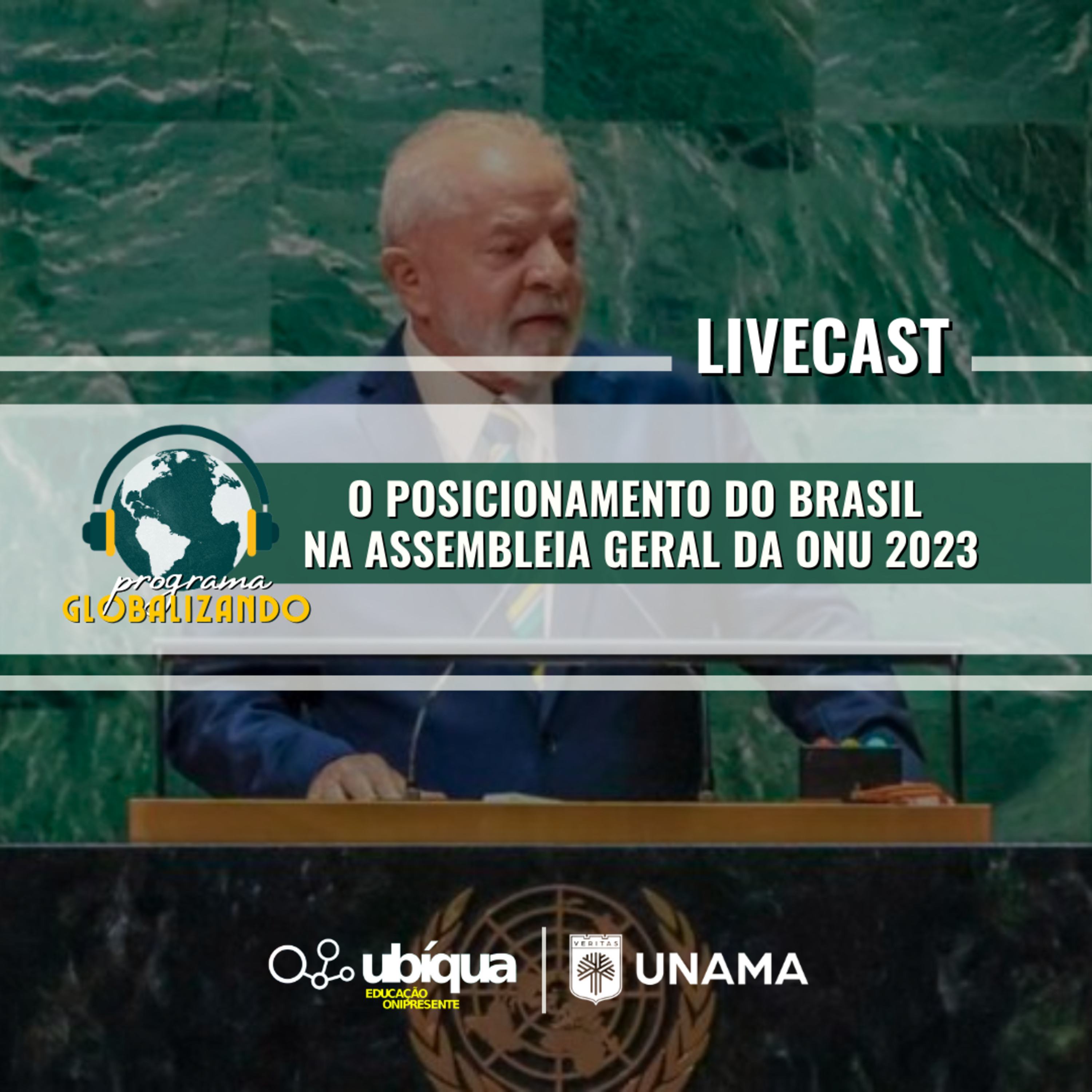 LIVECAST - “O Posicionamento do Brasil na Assembleia Geral da ONU 2023" episode artwork