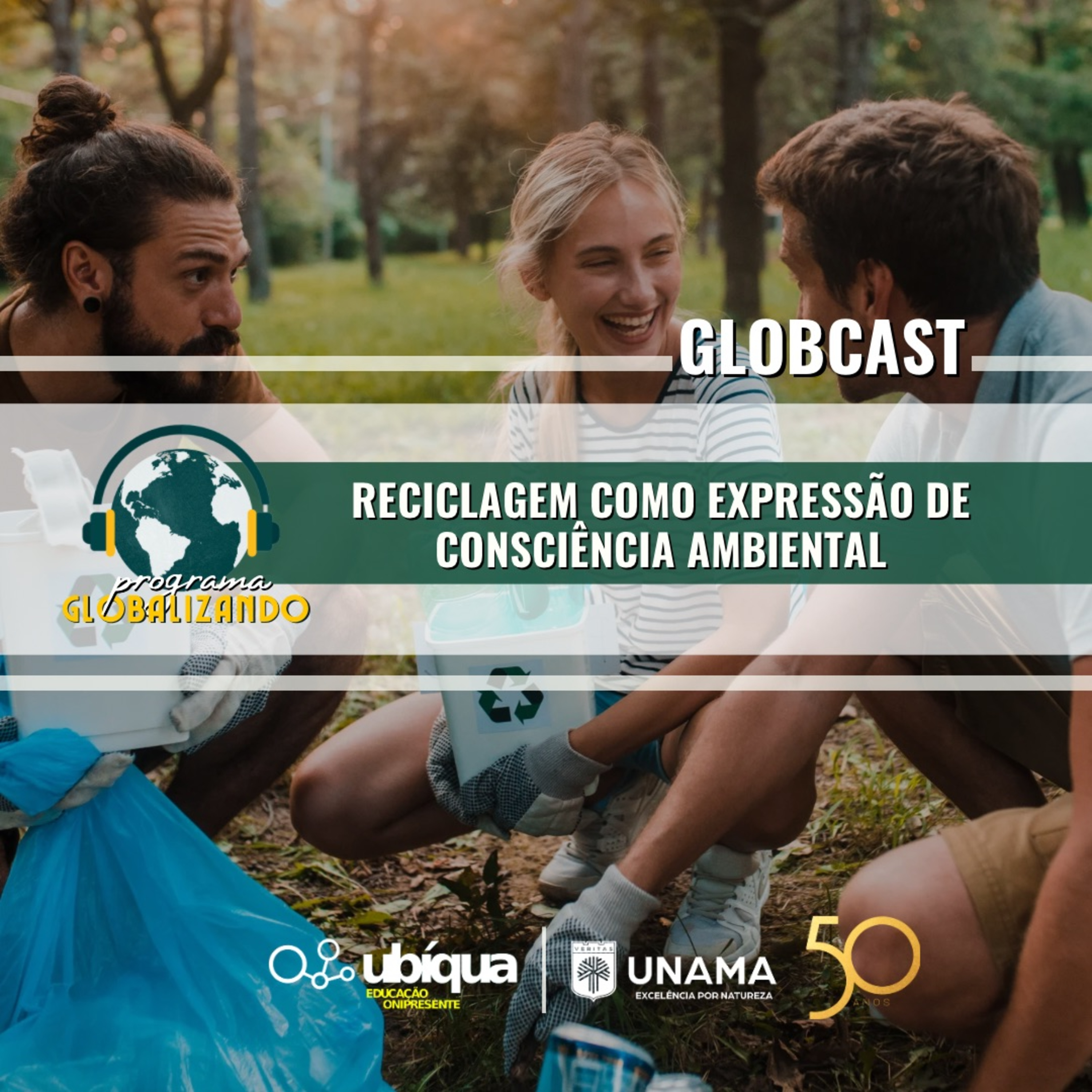 GLOBCAST- "Reciclagem Como Expressão de Consciência Ambiental" episode artwork