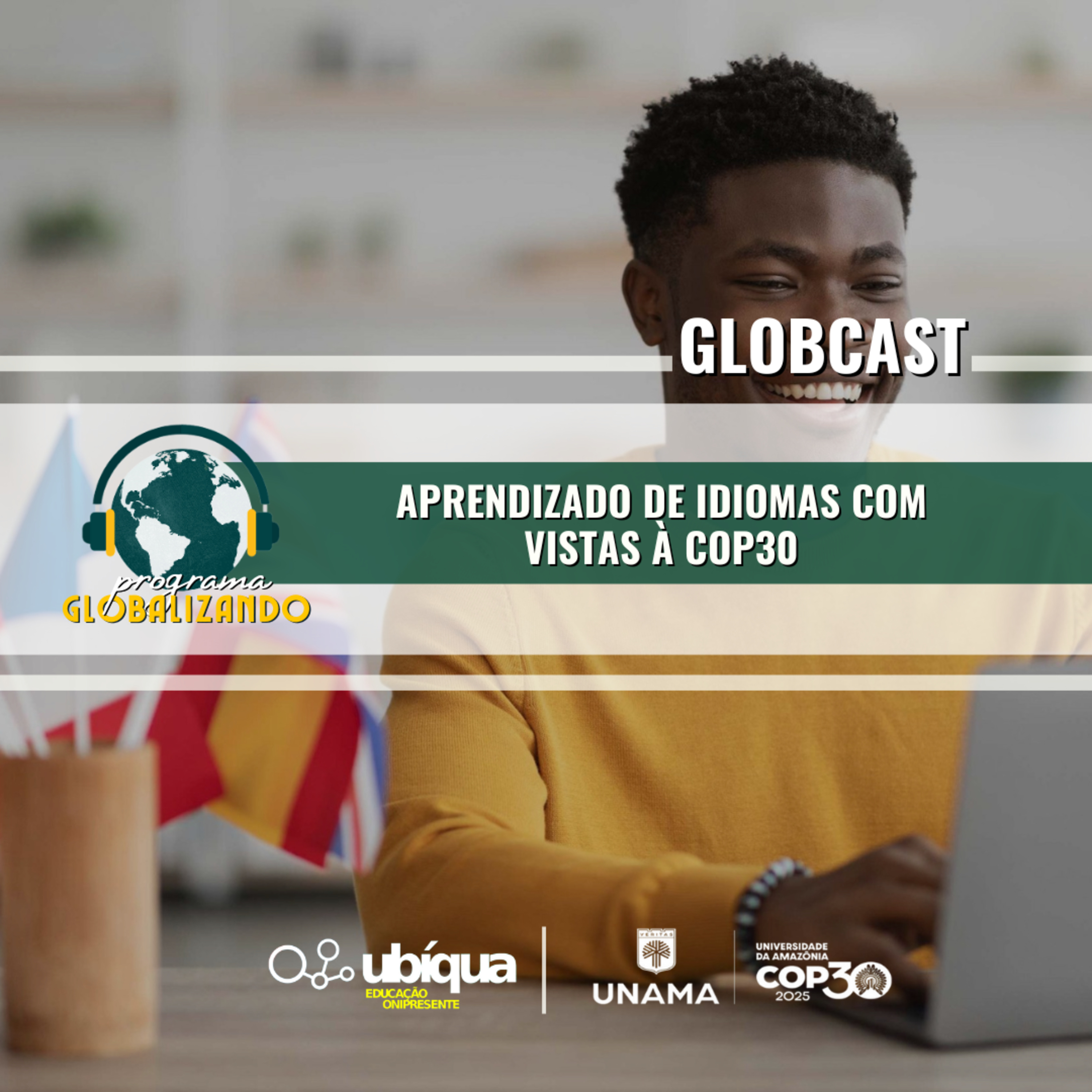 GLOBCAST- "Aprendizado de Idiomas com Vistas à COP30" episode artwork