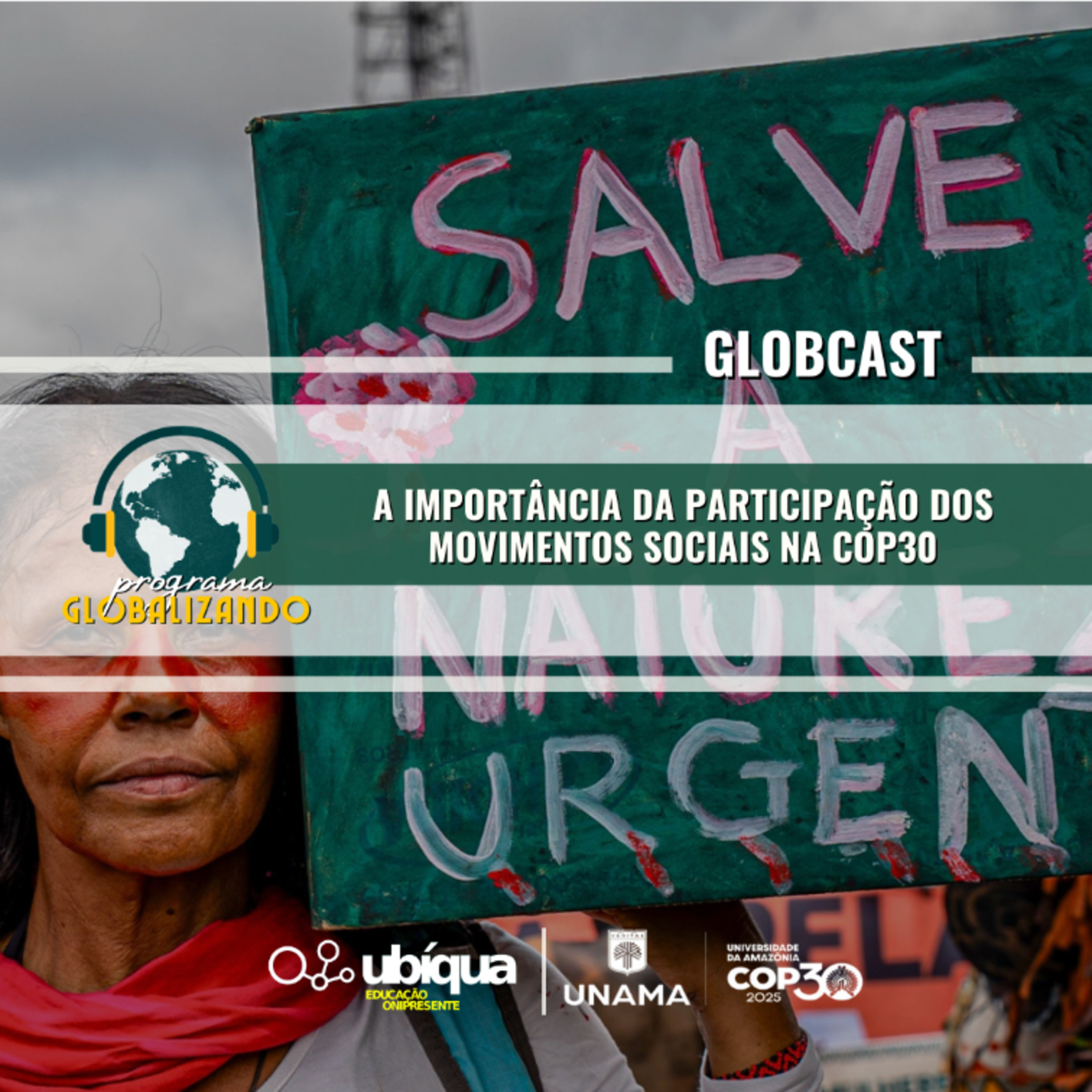 Globcast - "A Importância da Participação dos Movimentos Sociais na COP30" episode artwork