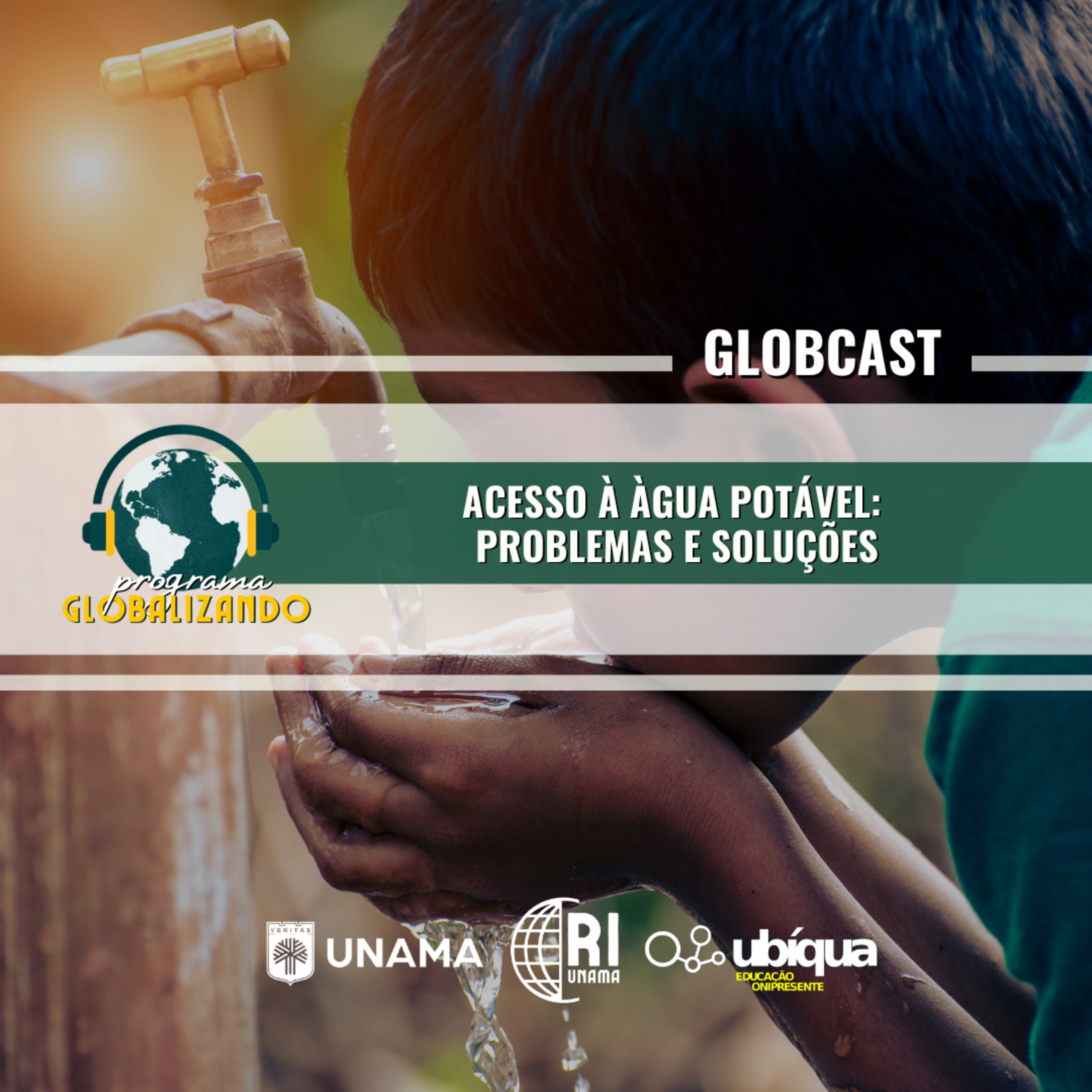 GLOBCAST - “Acesso à Água Potável: Problemas e Soluções” episode artwork
