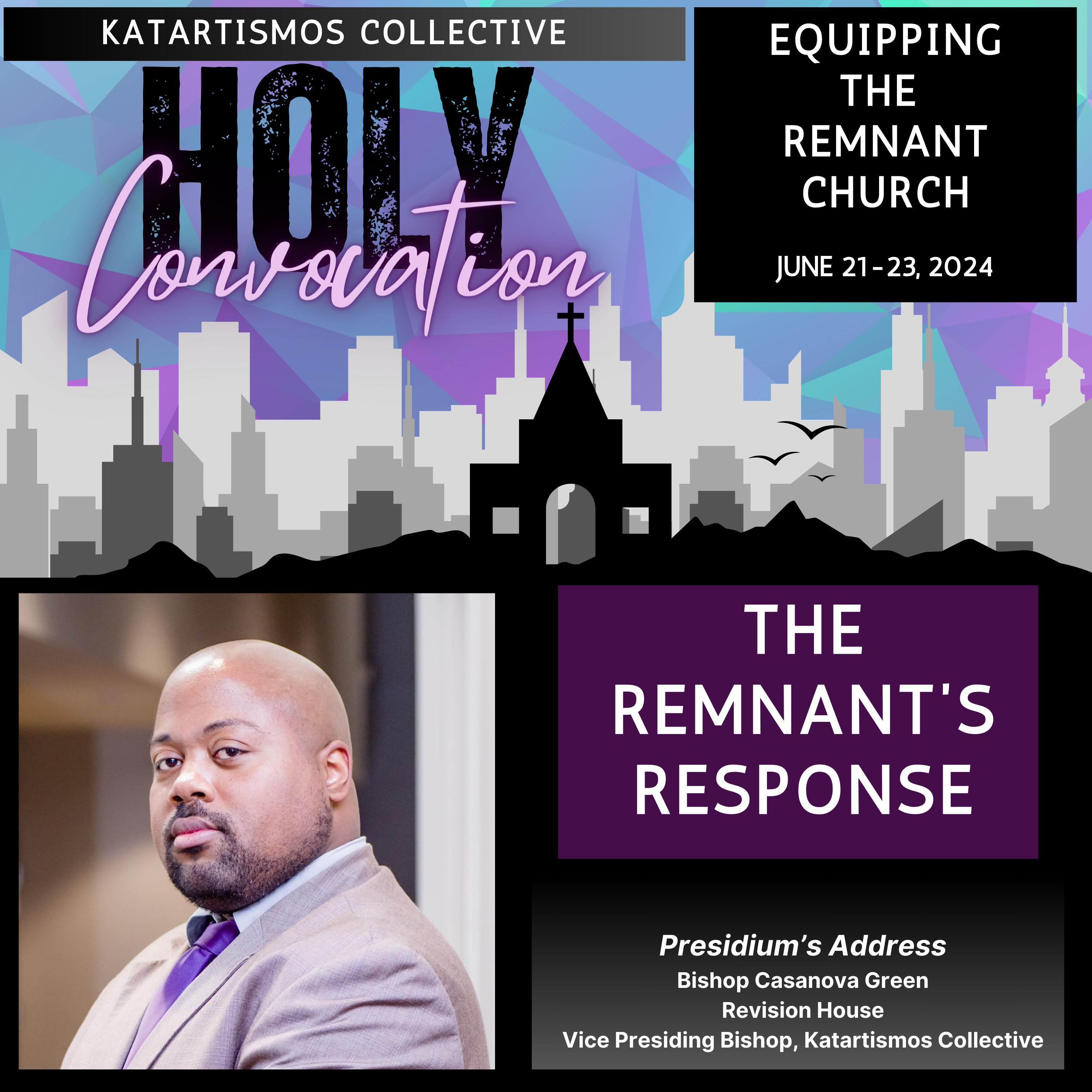 2024 Katartismos Collective Holy Convocation: "The Remnant's Response" episode artwork