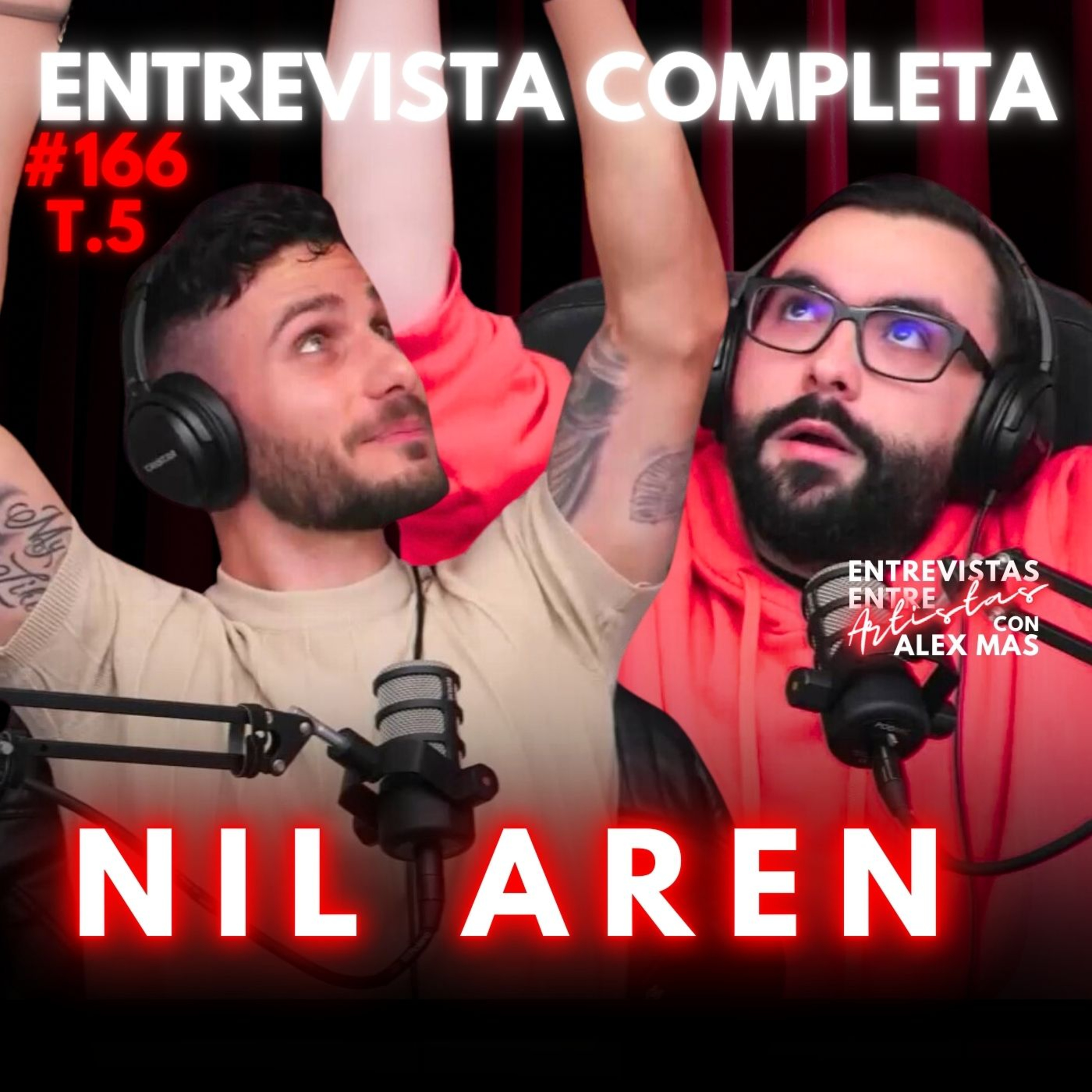 NIL AREN | Actor | Entrevistas Entre Artistas #166 episode artwork