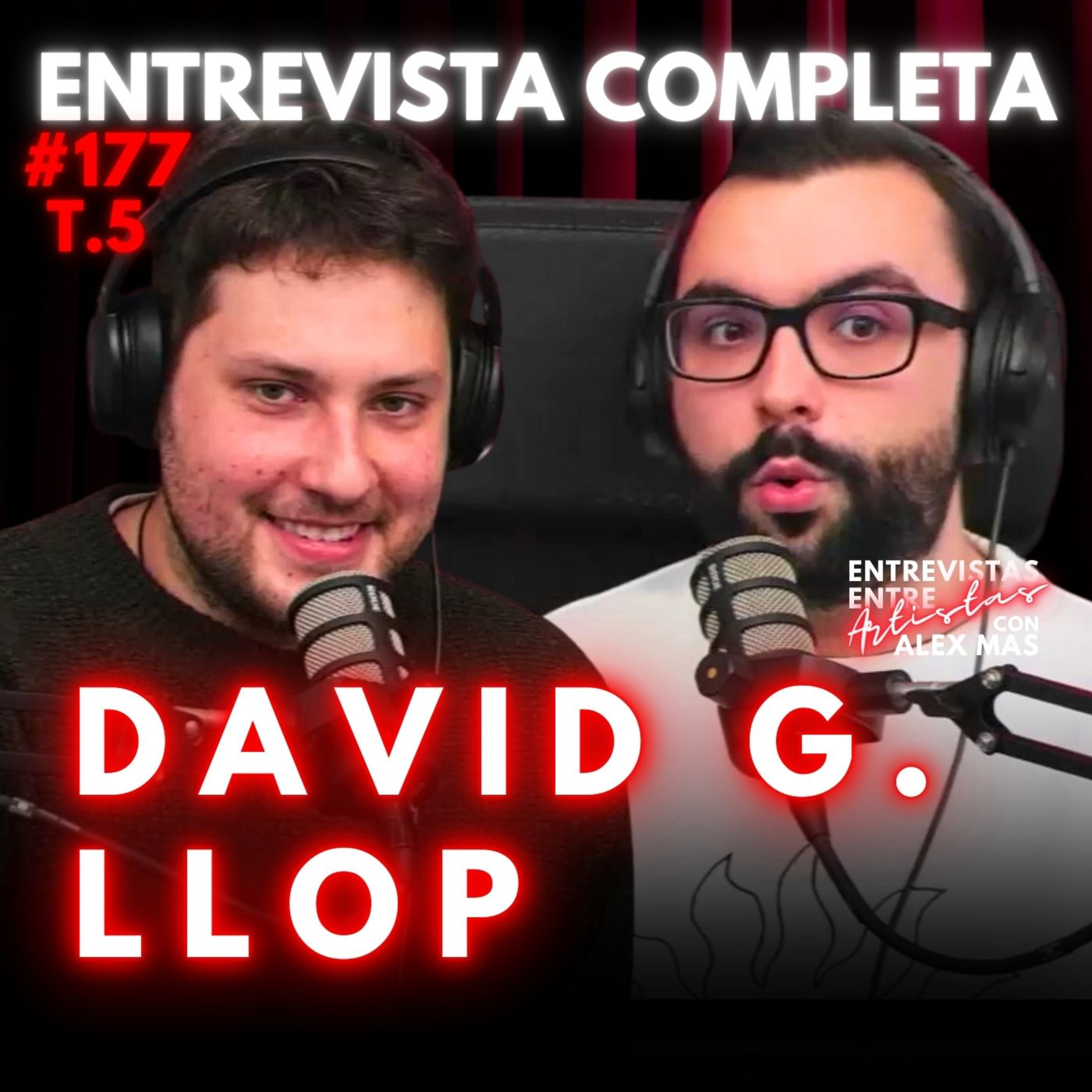 DAVID G. LLOP | Actor de doblaje y cantante | Entrevistas Entre Artistas #177 episode artwork