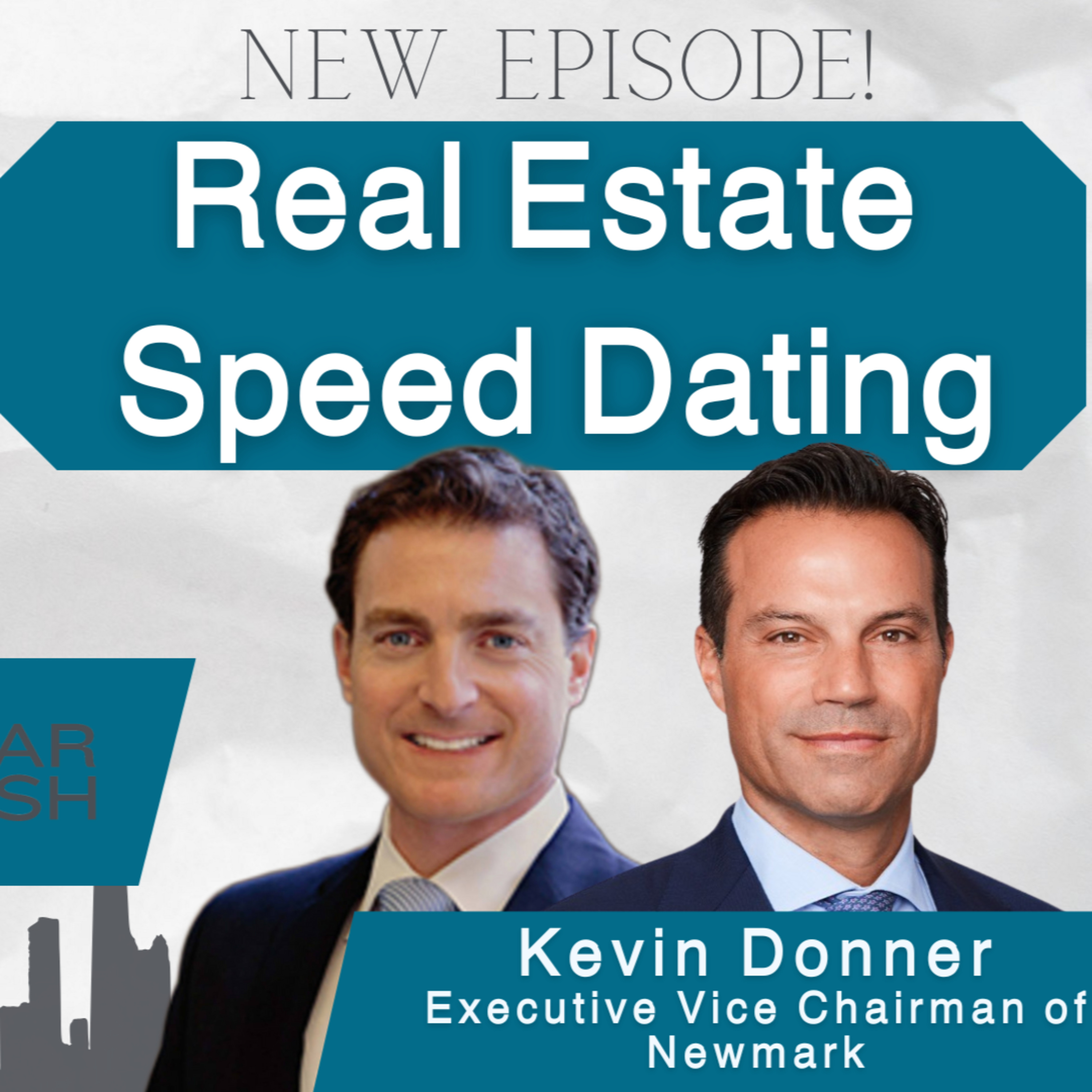 Real Talk: Real Estate Discussions with Andrew Kirsh